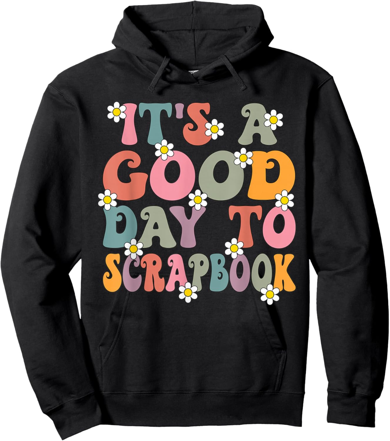 It's a Good Day To Scrapbook Groovy Retro Scrapbooking Hoodie - Hoodie | Black