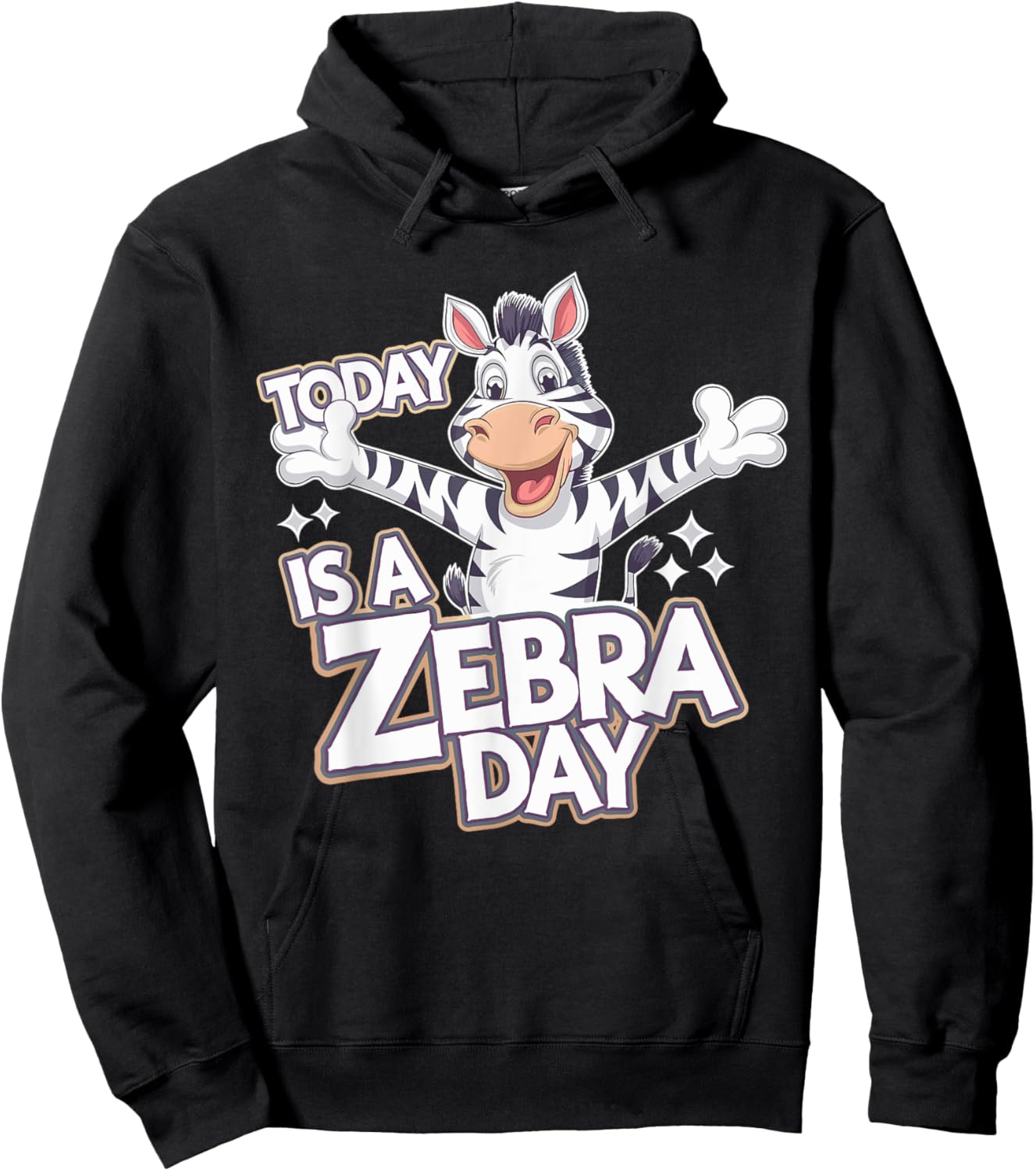 Today is a Zebra Day | Zebra Lover Shirt | Zebra Hoodie - Hoodie | Black