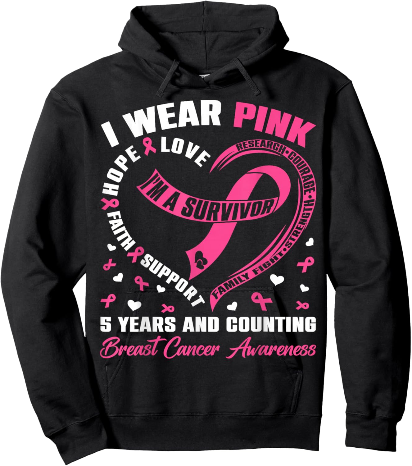 I Wear Pink 5 Years & Counting Breast Cancer Survivor Women Hoodie - Hoodie | Black