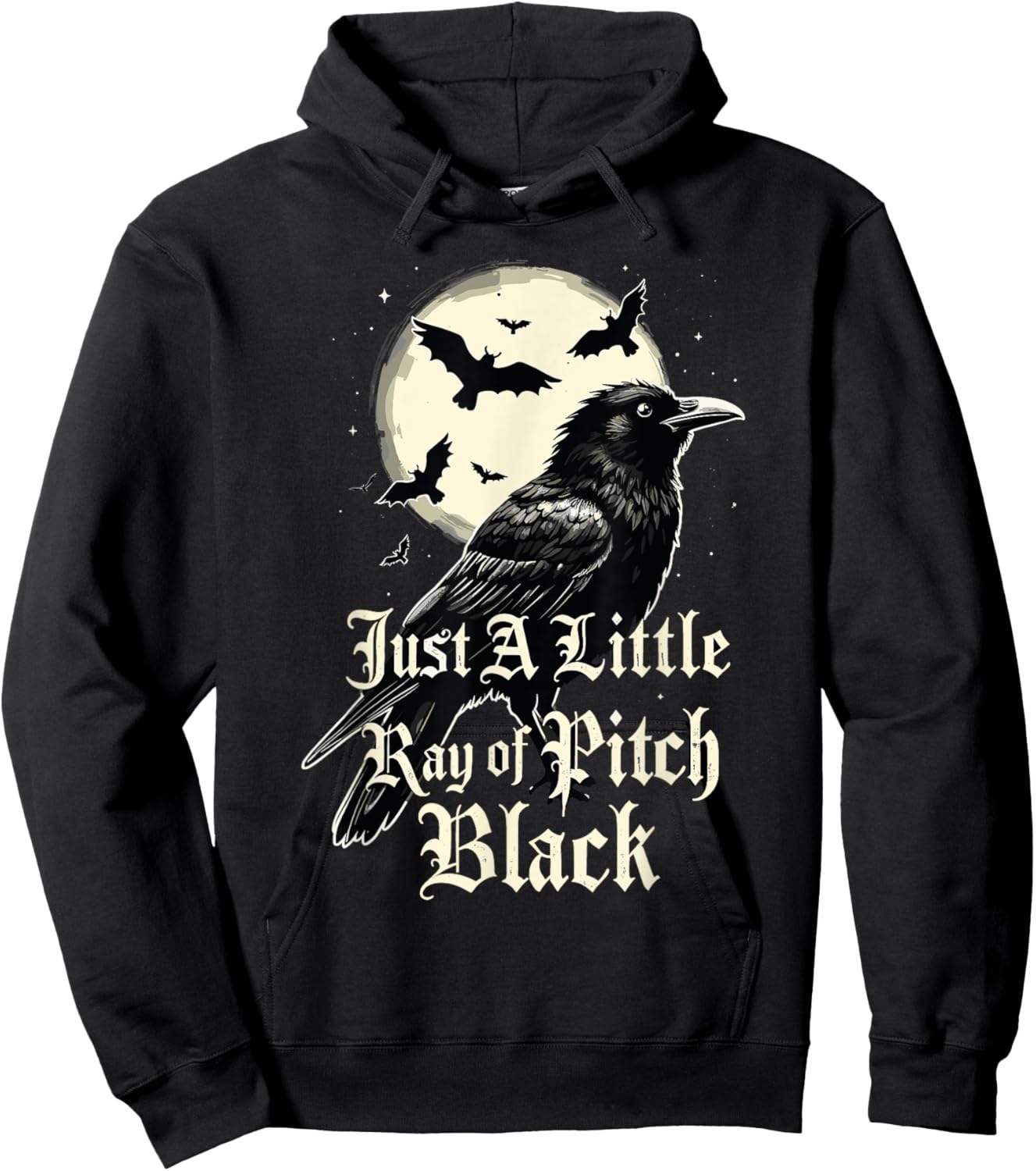 Just A Little Ray Of Pitch Black Funny Gothic Halloween Hoodie - Hoodie | Black