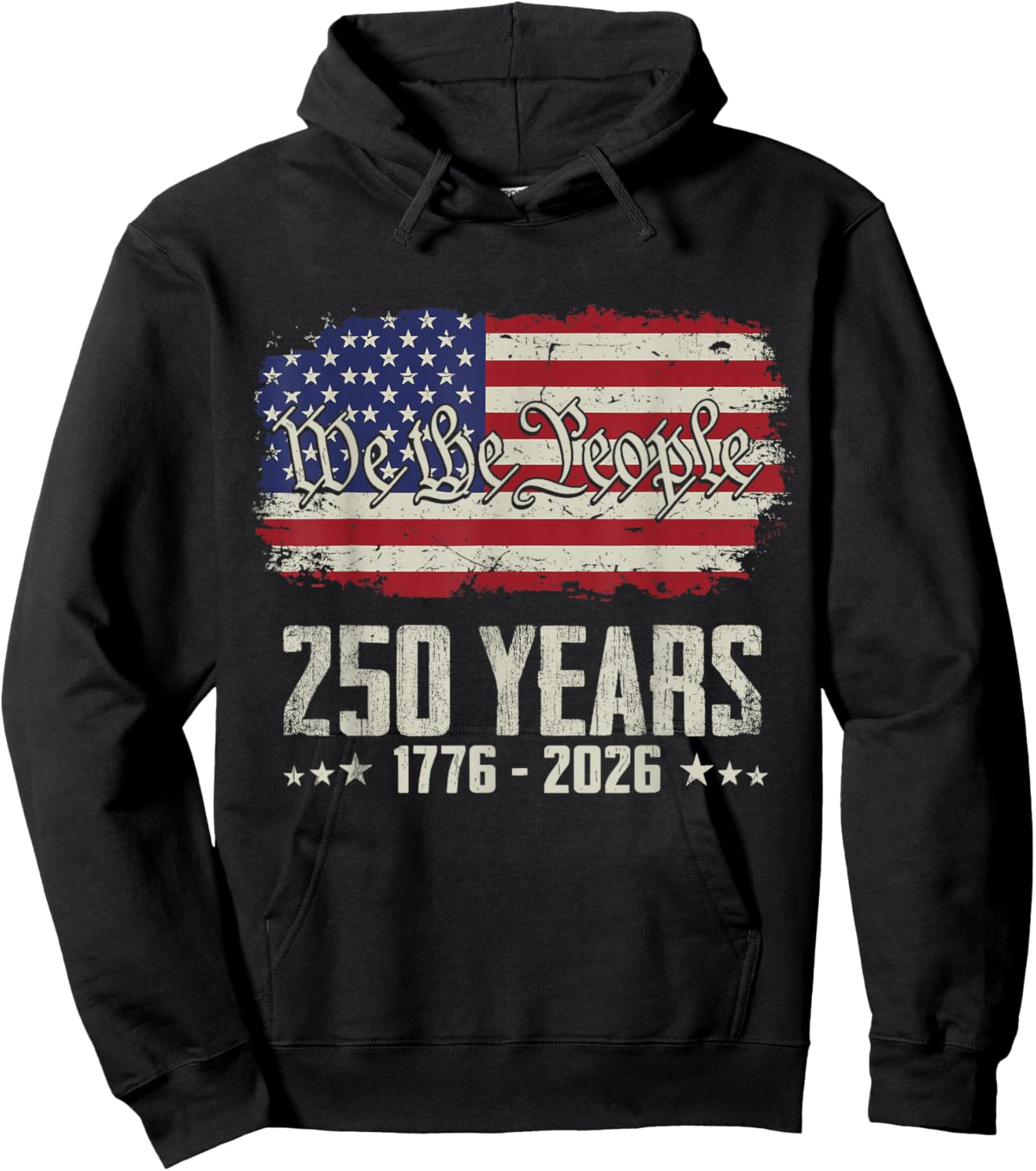 250th Anniversary 1776-2026 We The People Vintage Flag T-Shirt - Hoodie | Black