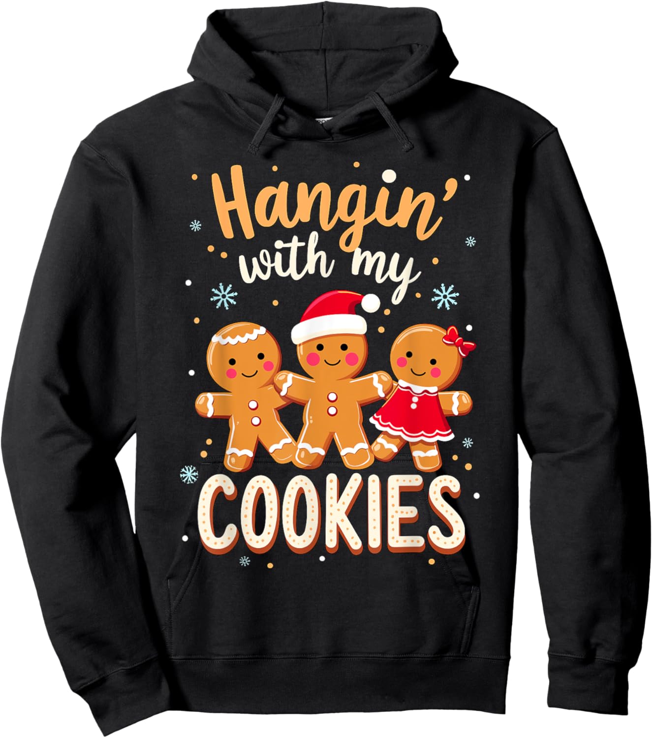 Hanging with my Cookies Christmas Costume Xmas Hoodie - Hoodie | Black
