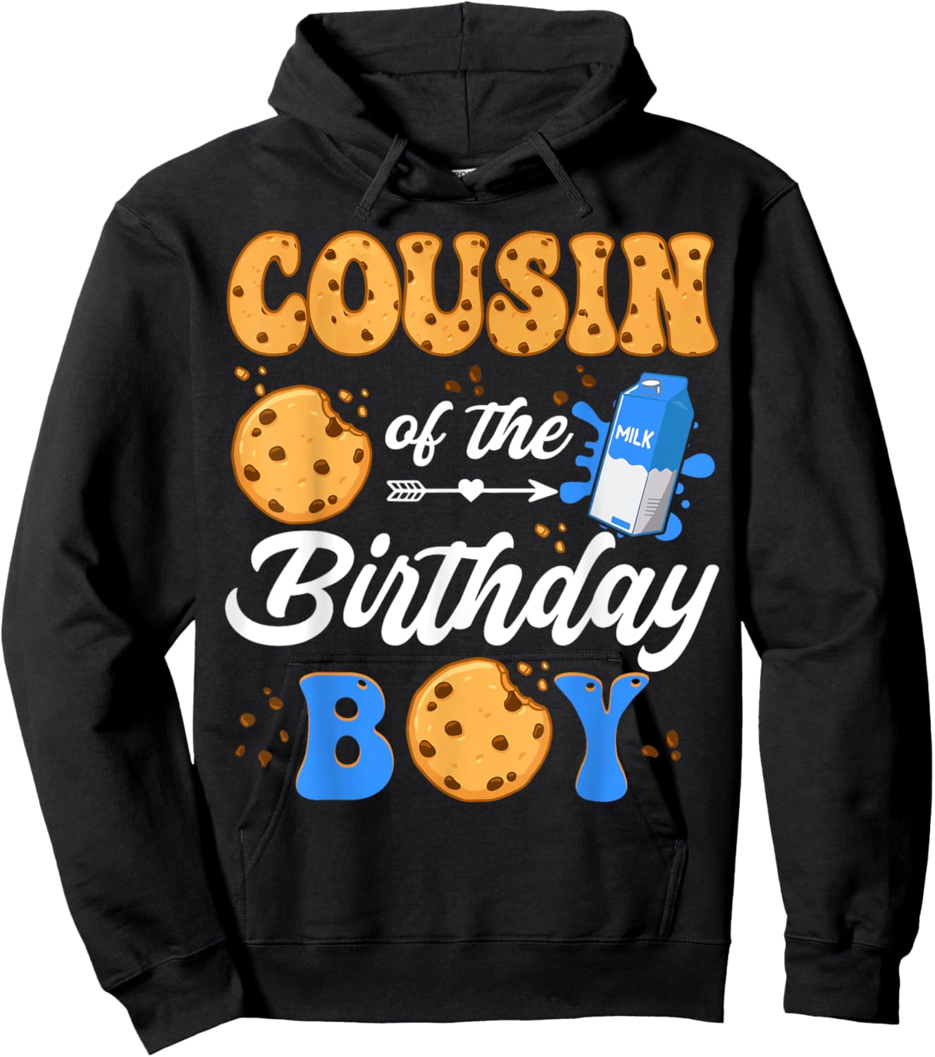 Cousin Of The Birthday Boy Milk And Cookies 1St Birthday Hoodie - Hoodie | Black