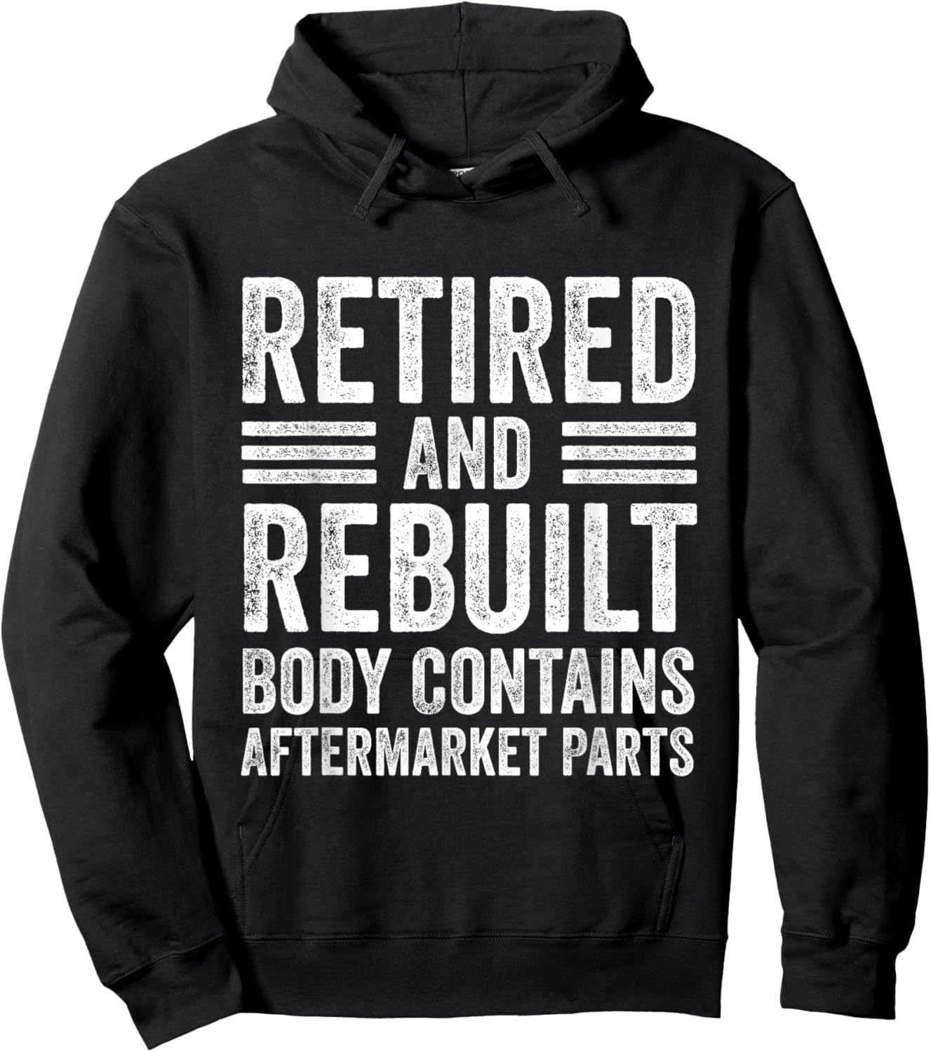 Vintage Retired And Rebuilt Body Contains Aftermarket Parts Hoodie - Hoodie | Black