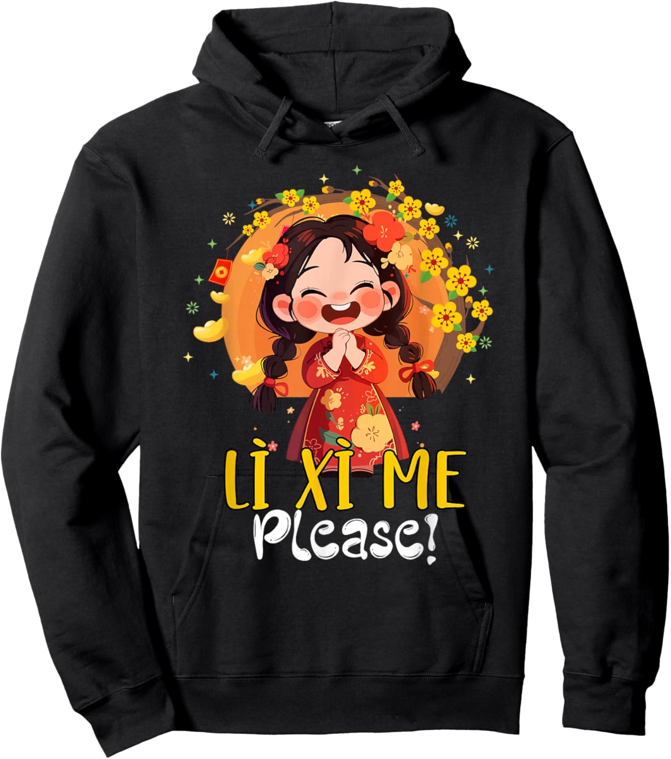 Happy Tet Chuc Mung Nam Moi 2026 Li Xi Me Please Kids Girls Hoodie - Hoodie | Black