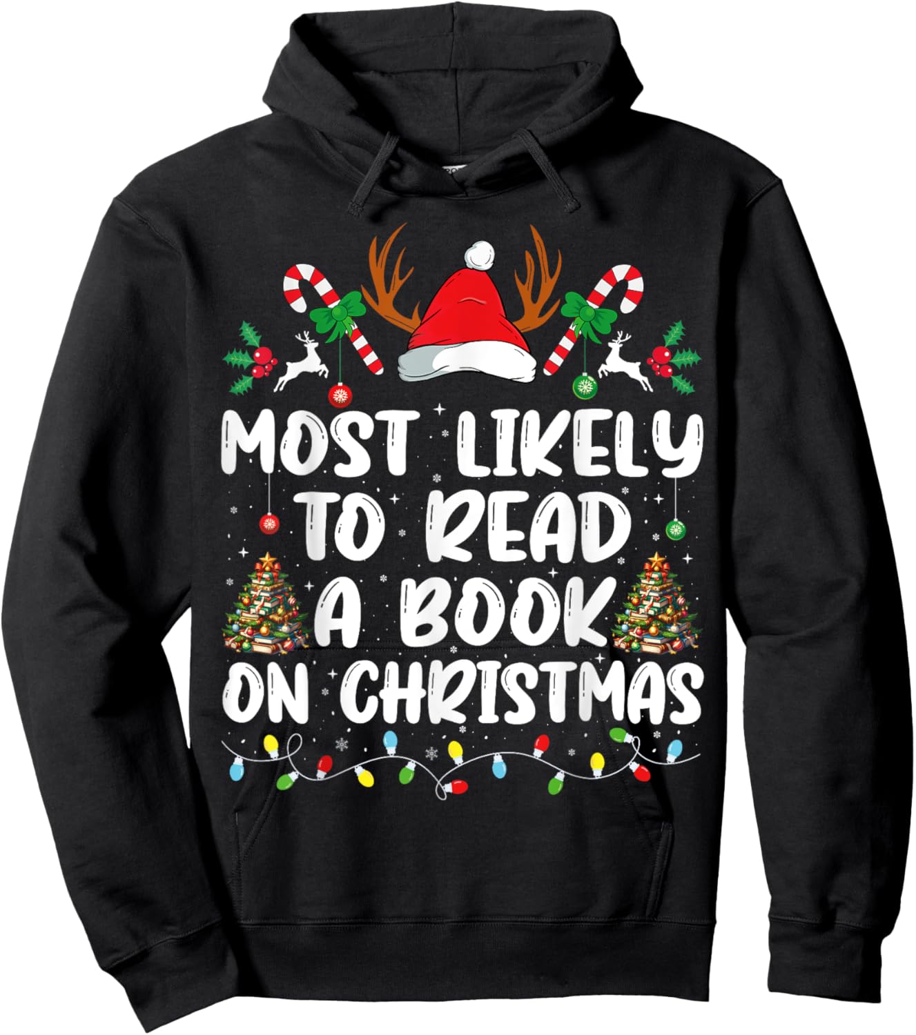 Most Likely To Read A Book On Christmas Matching Family Hoodie - Hoodie | Black