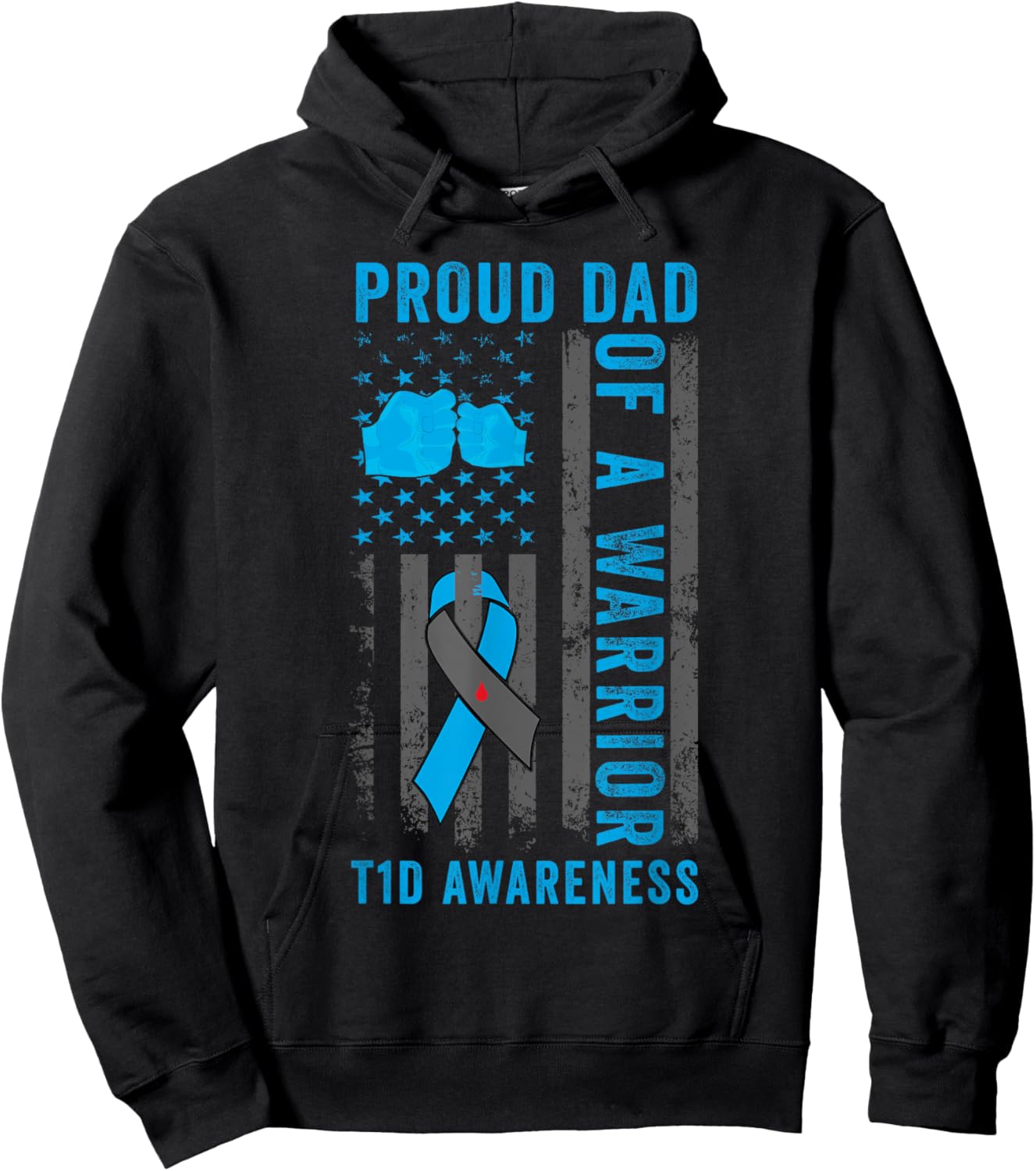 Proud Dad Of A T1D Warrior Type 1 Diabetes Awareness Hoodie - Hoodie | Black