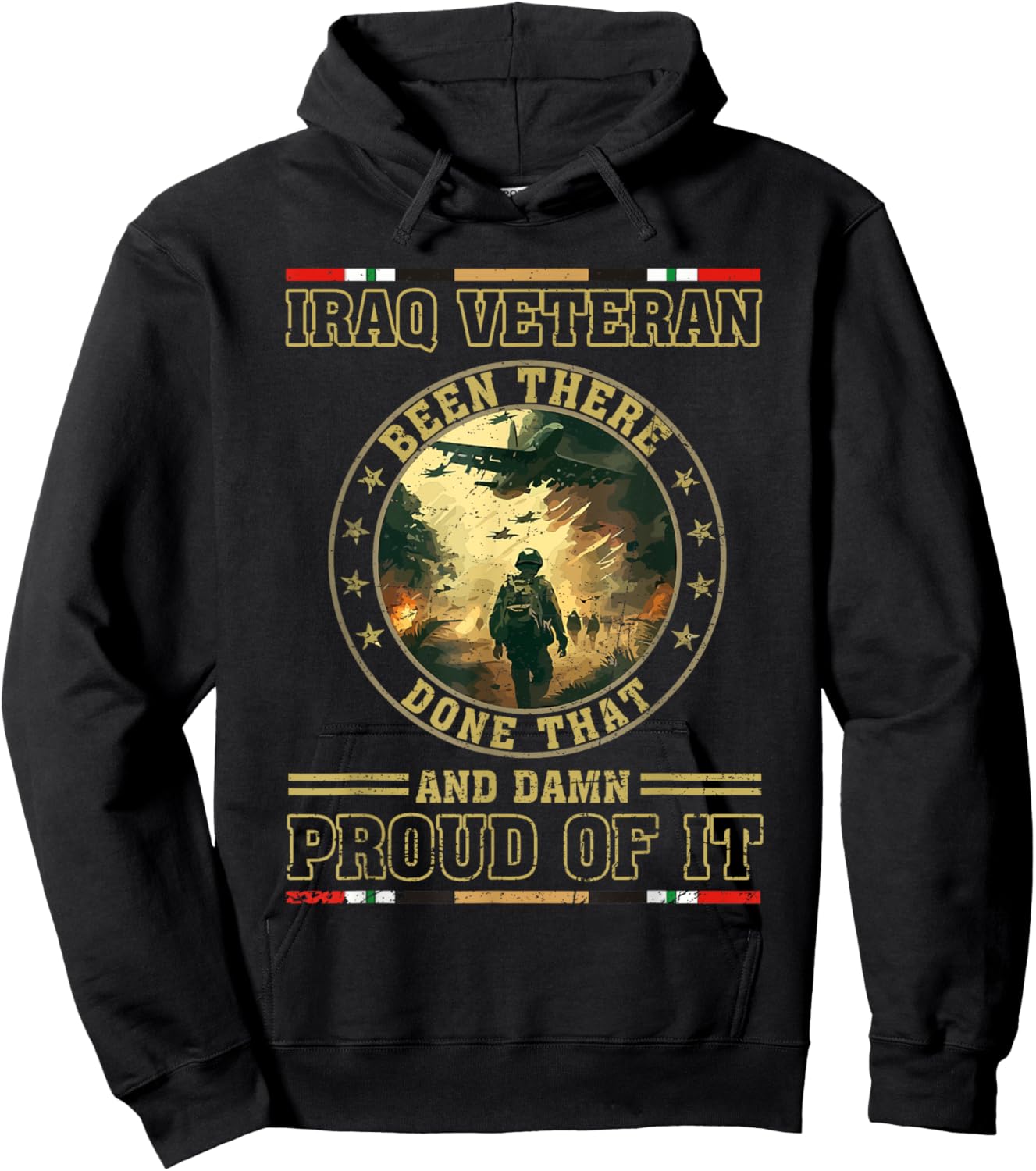 Been There Done That Proud Iraq War US Veteran Memorial Hoodie - Hoodie | Black