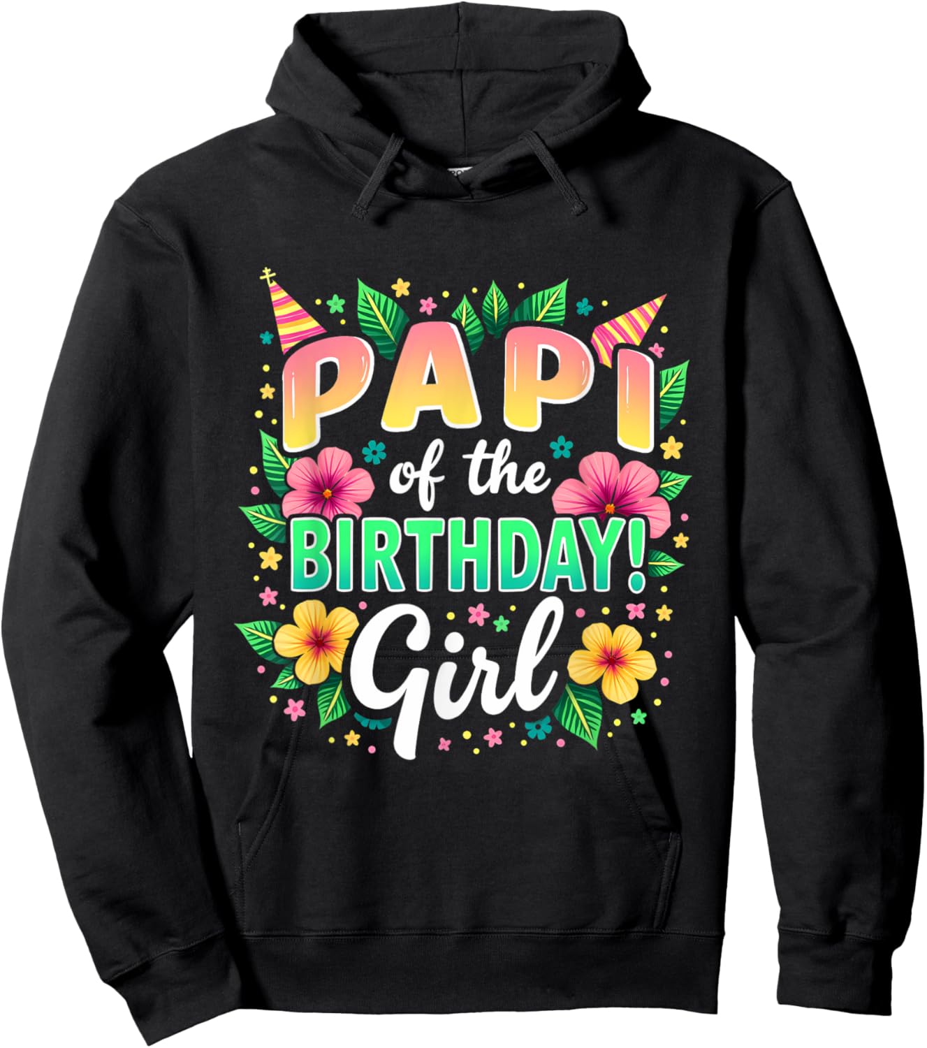 Aloha Hawaii Daddy Papi Of The Birthday Girl Hoodie - Hoodie | Black