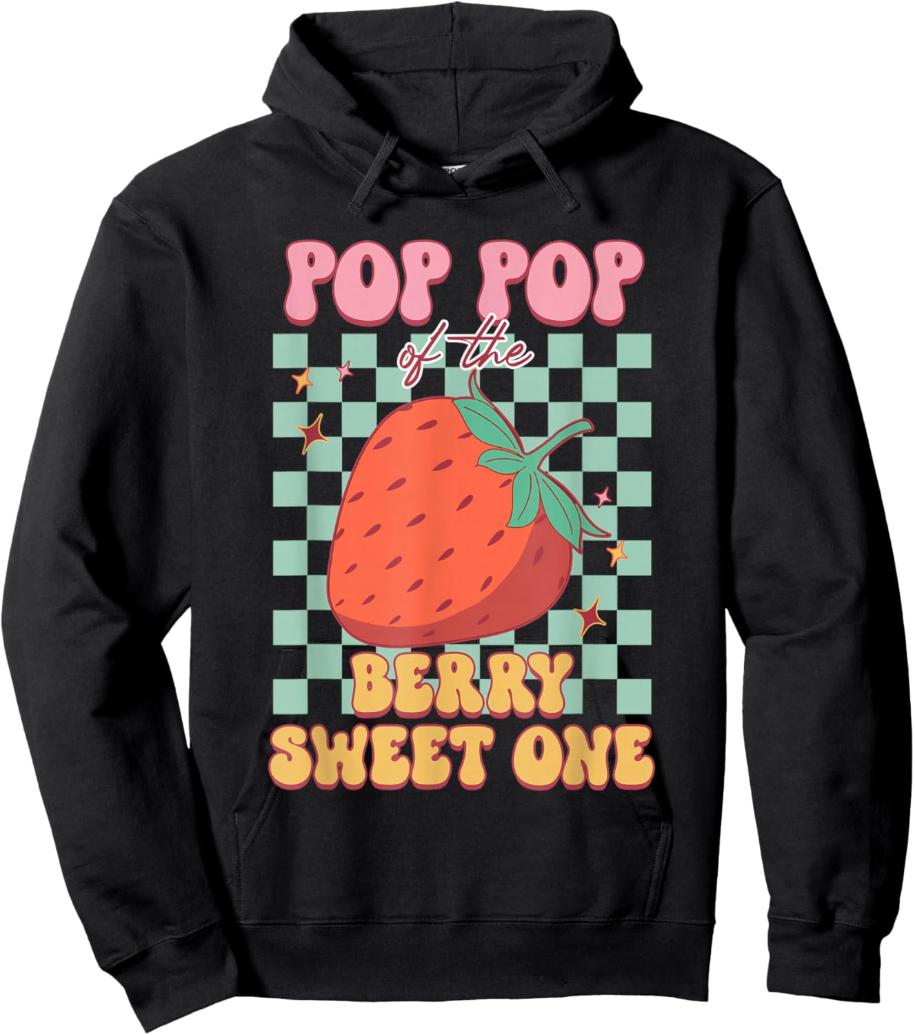 Pop Pop Of The Berry Sweet One Strawberry First Birthday Hoodie - Hoodie | Black