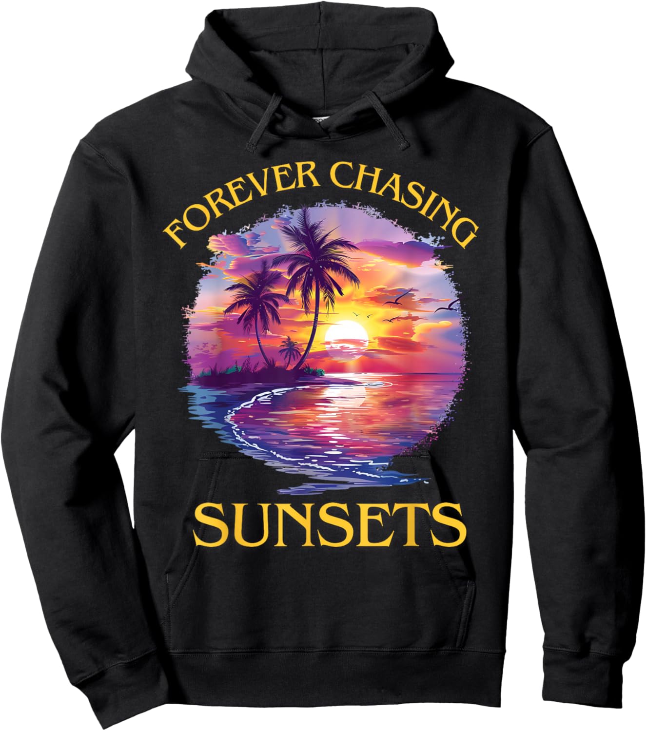Tropical Sunset Forever Chasing Sunsets Beach Hoodie - Hoodie | Black