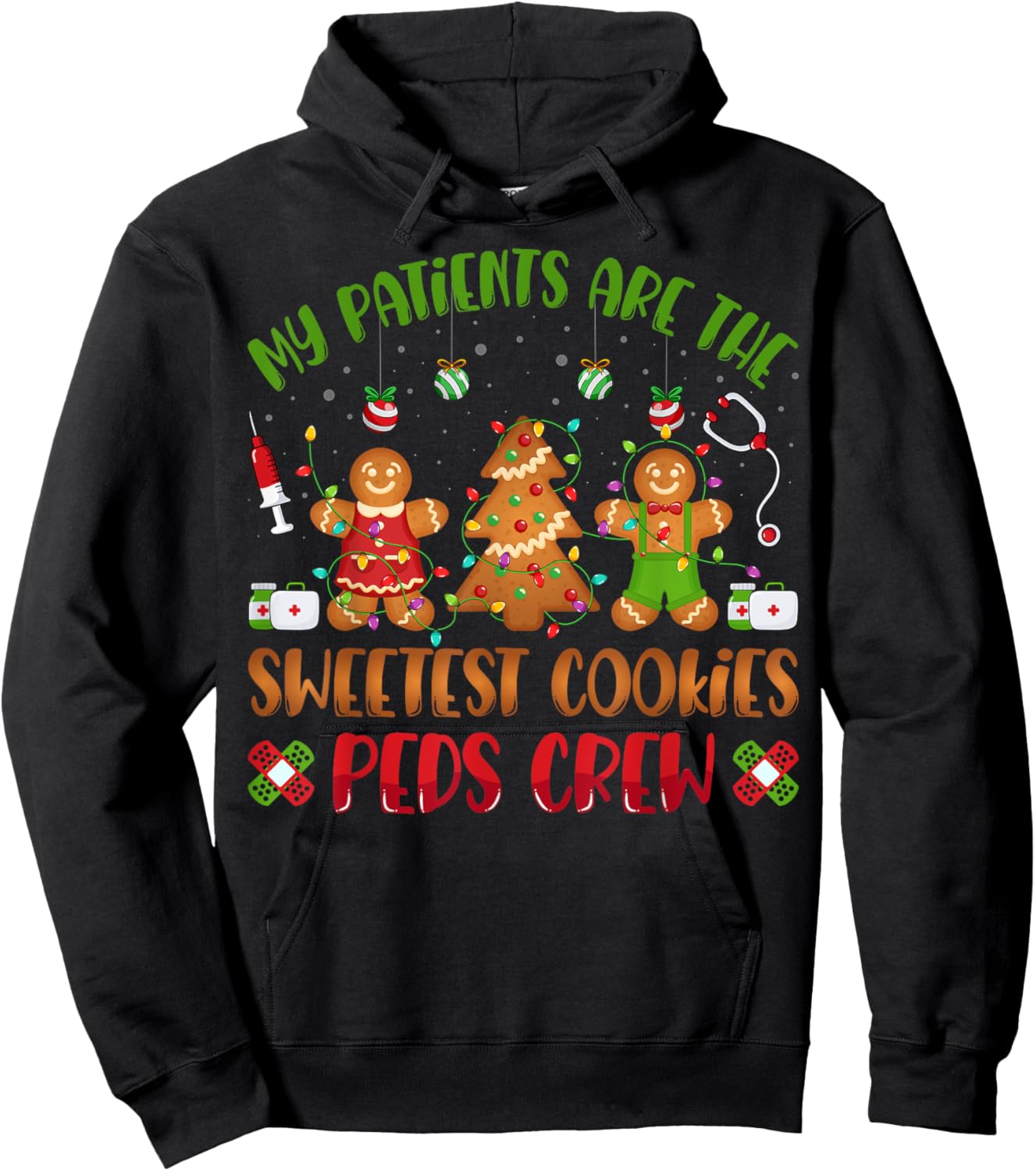 PEDS Pediatric Nurse Christmas Gifts Co. My Sweetest Patients Are Sweetest Cookies Pediatric Nurse Christmas Hoodie - Hoodie | Black