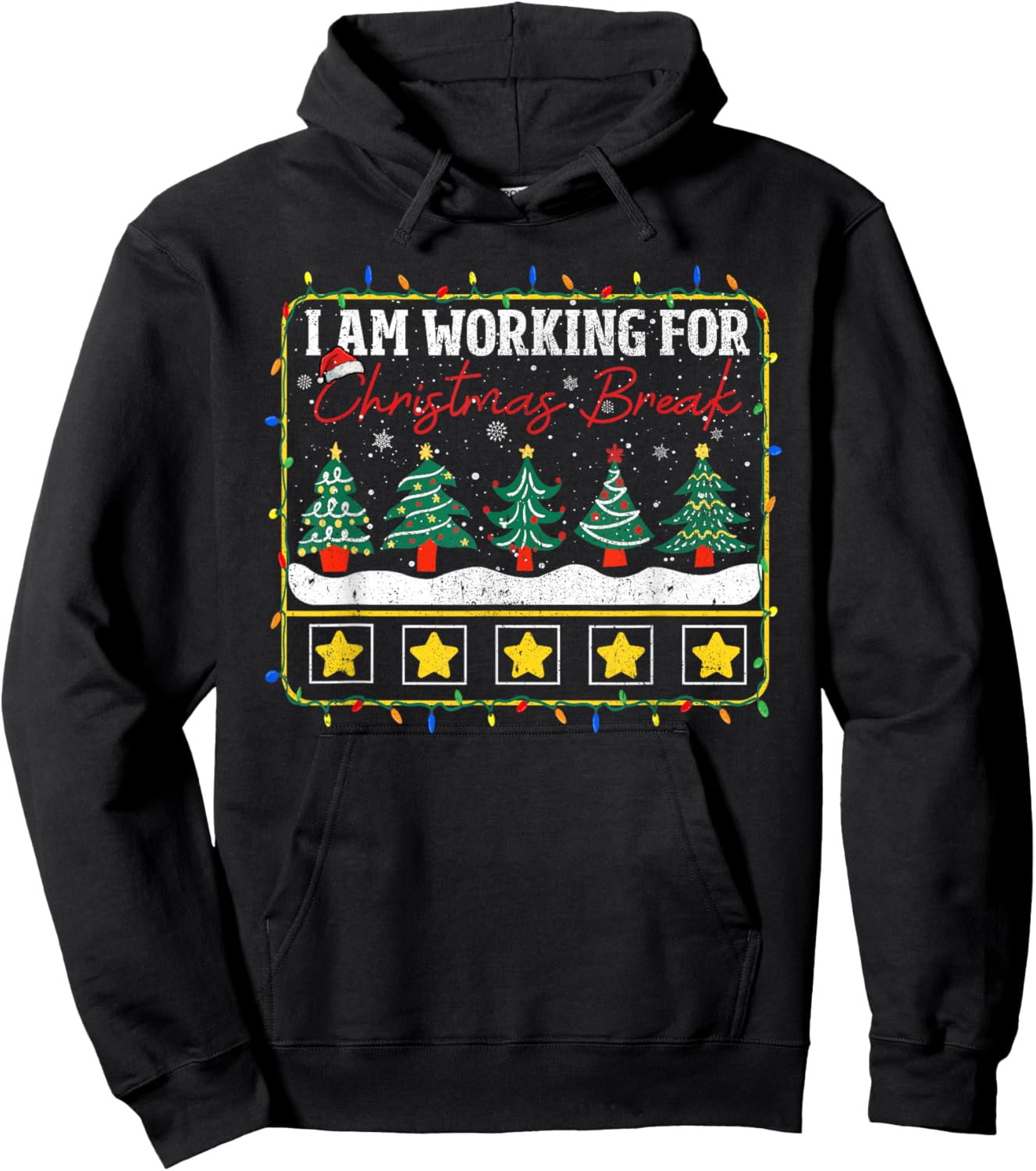 I Am Working For Christmas Break Teacher 5 Stars Hoodie - Hoodie | Black