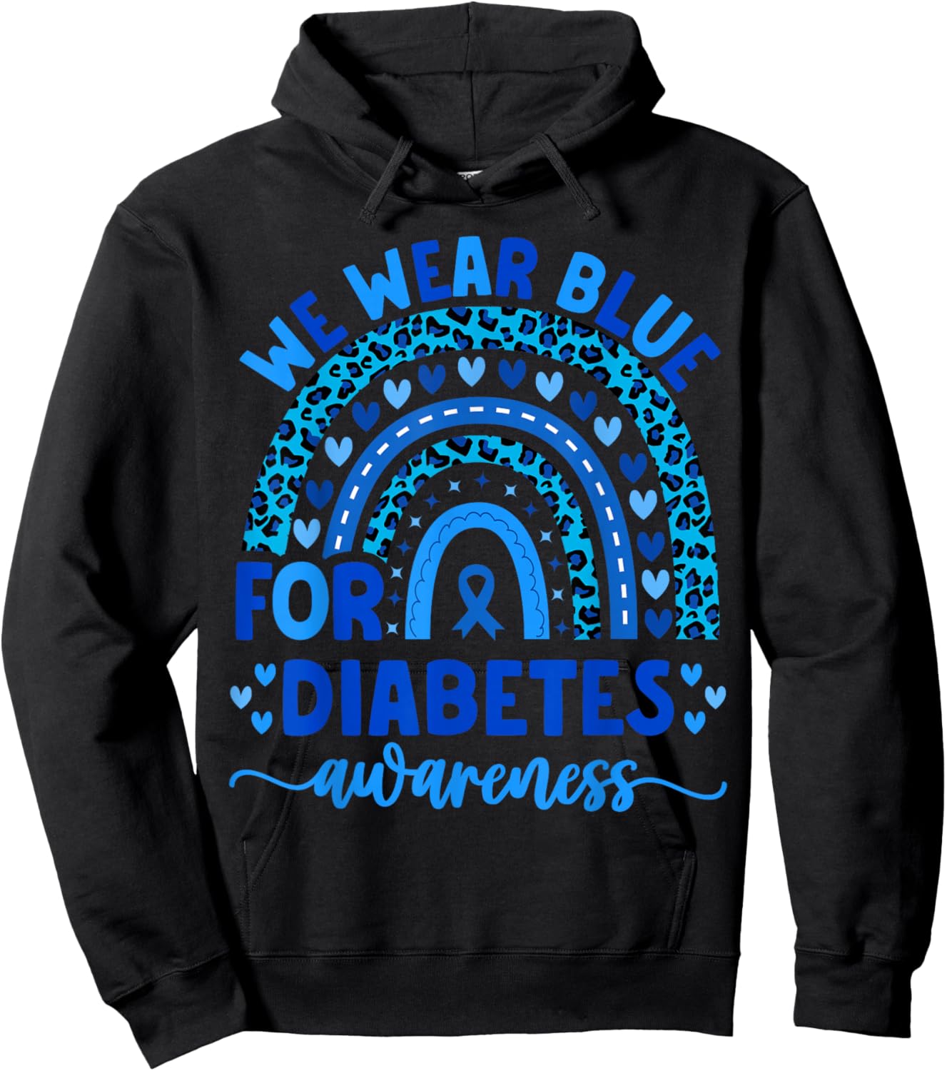 We Wear Blue For Diabetes Awareness Men Women Kids diabetic Hoodie - Hoodie | Black