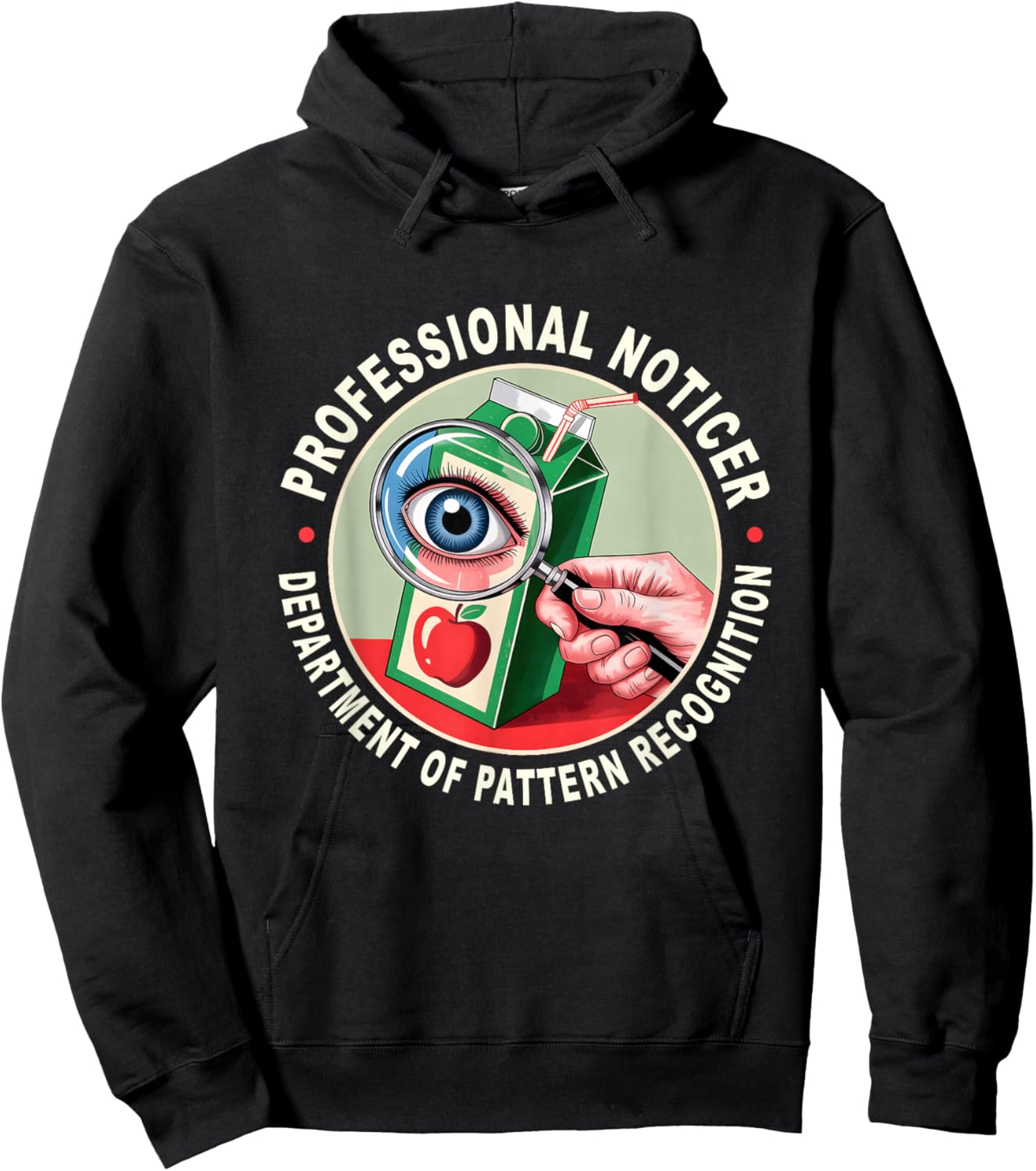 Retro Professional Noticer Department of Pattern Recognition T-Shirt Hoodie - Hoodie | Black