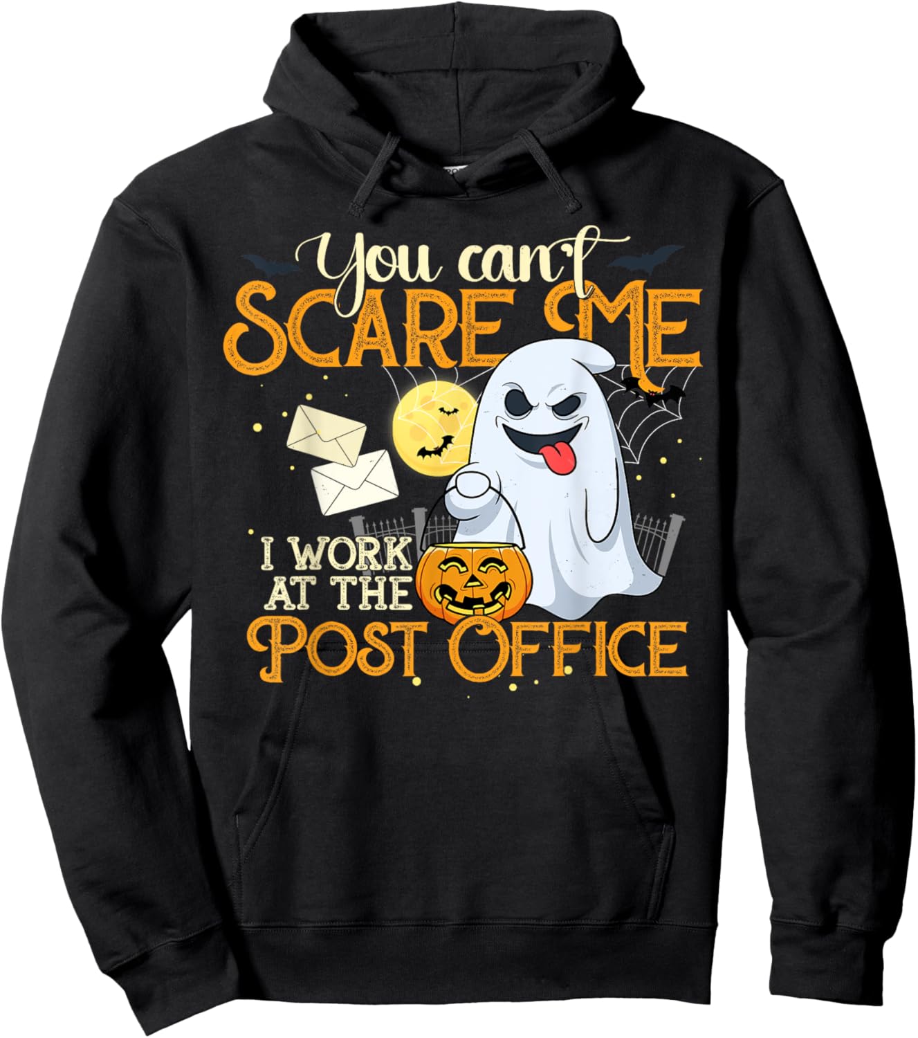 Post Office Employee Halloween Shirt You Can't Scare Me! Hoodie - Hoodie | Black