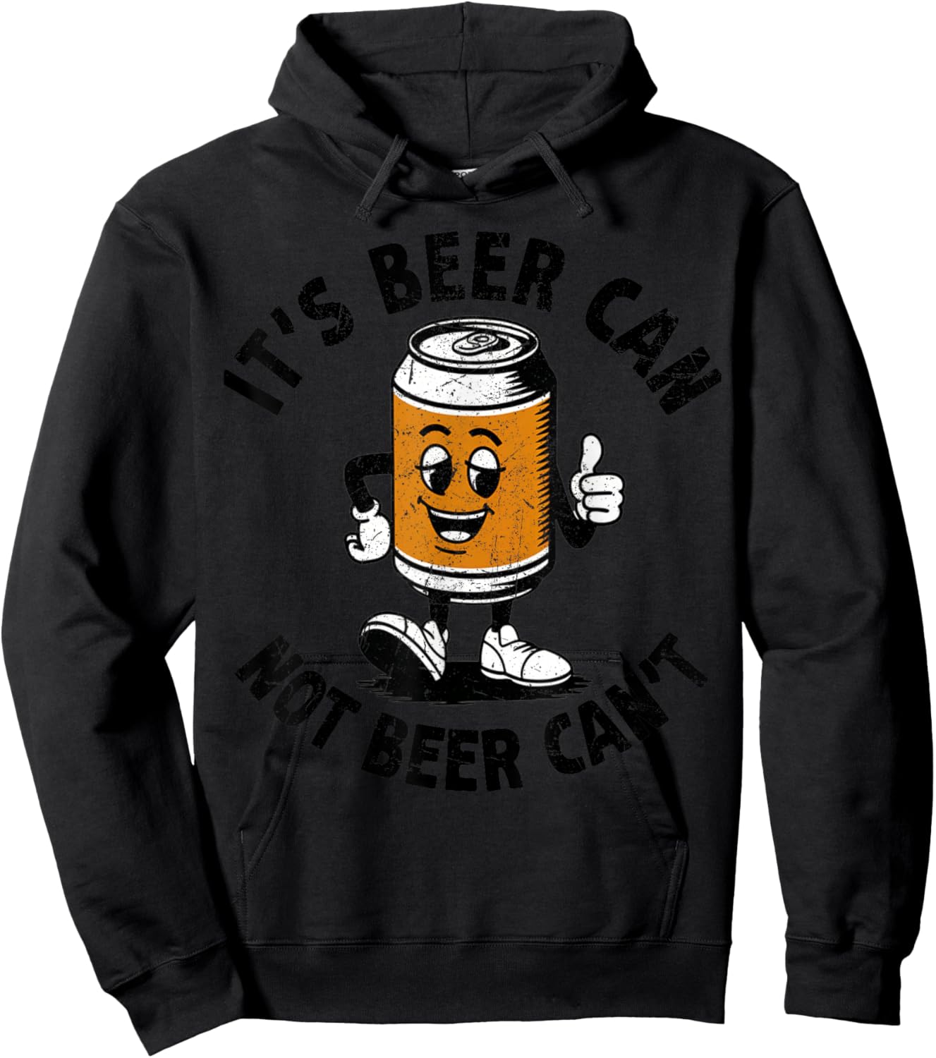 It’s Beer Can Not Beer Can’t Beer Lover Funny Drinking Beer Hoodie - Hoodie | Black
