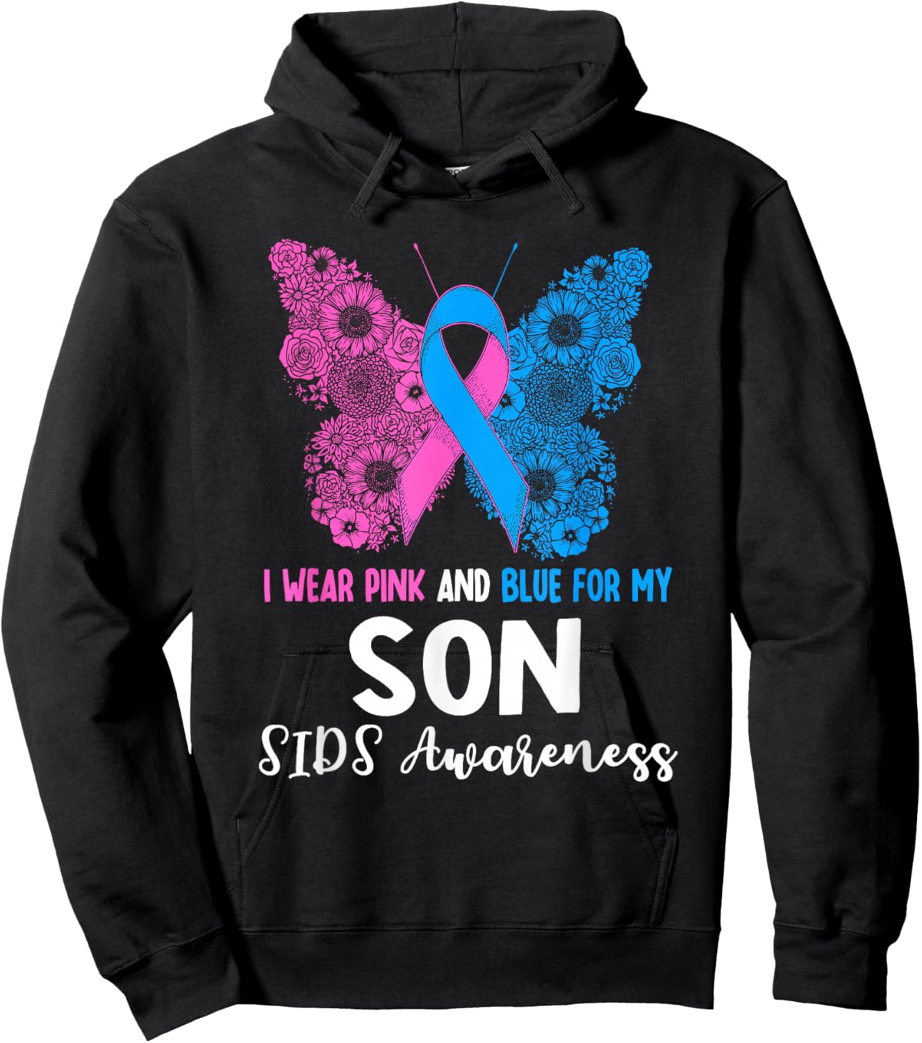 I Wear Pink And Blue For My Son SIDS Awareness Support Hoodie - Hoodie | Black