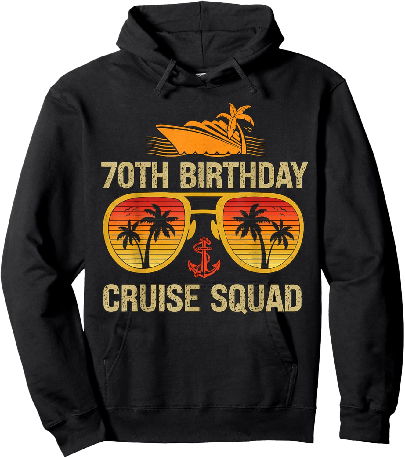 70 Years old Crew 70th Birthday Cruise Squad Matching Party Hoodie - Hoodie | Black