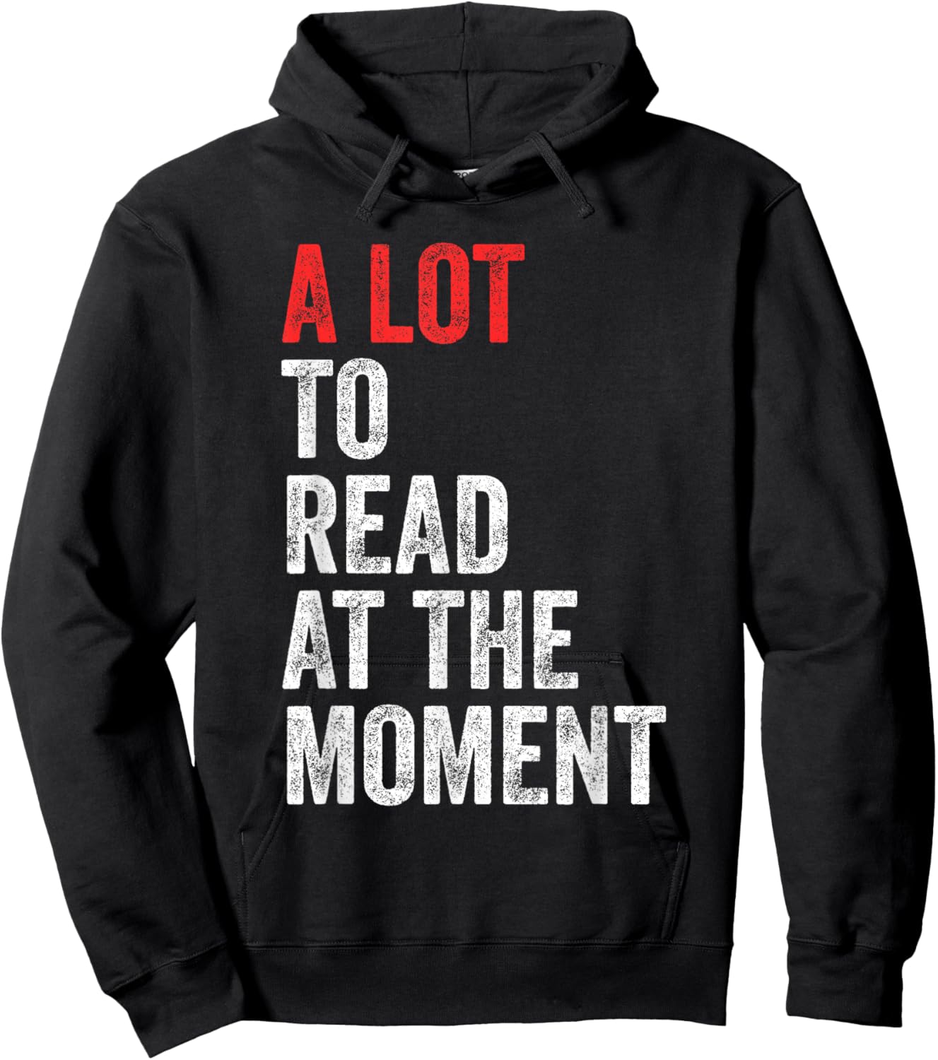 A Lot To Read At The Moment Book Reader Retro Reading Hoodie - Hoodie | Black