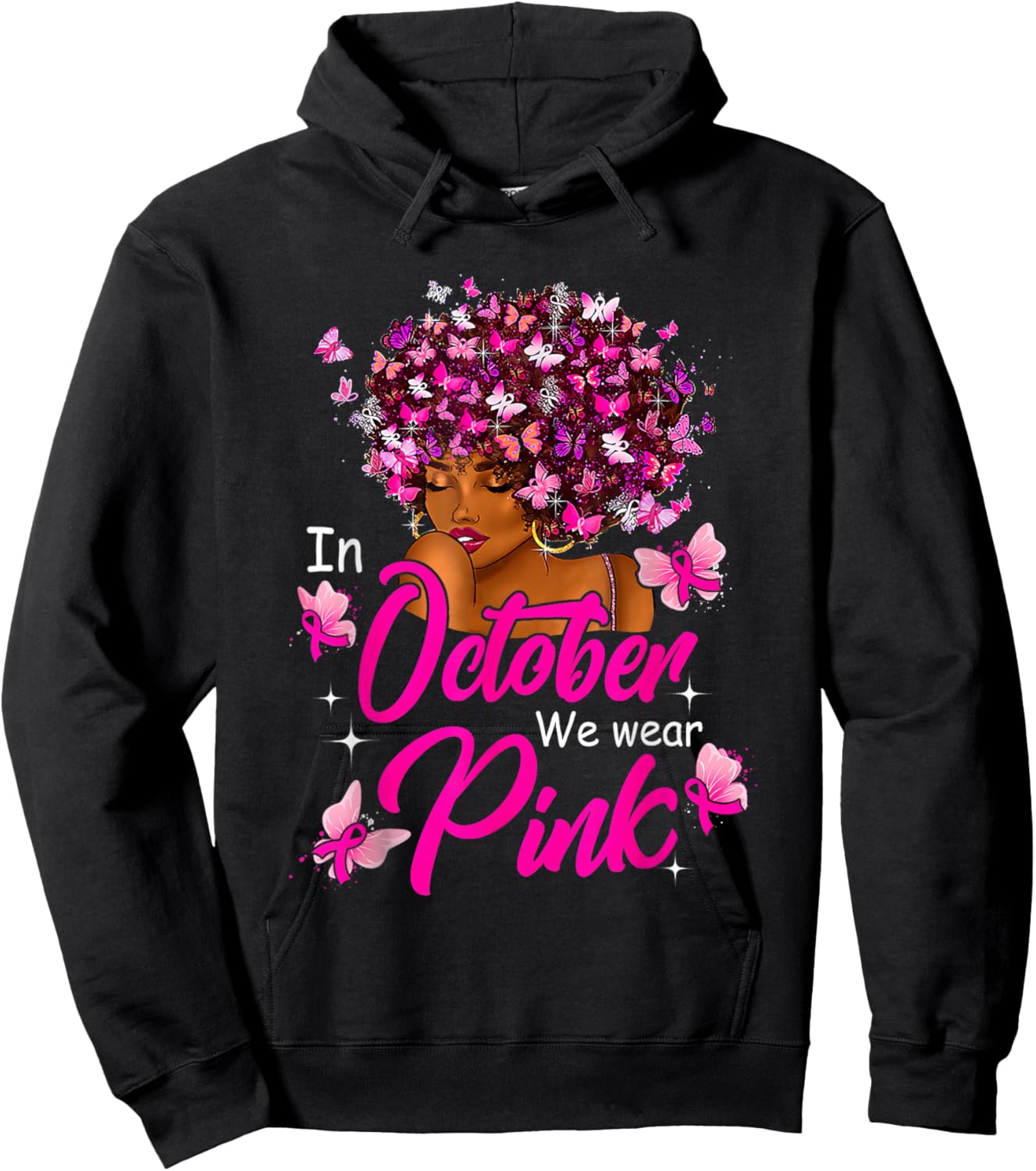 Breast Cancer Awareness In October We Wear Pink Black Women Hoodie - Hoodie | Black