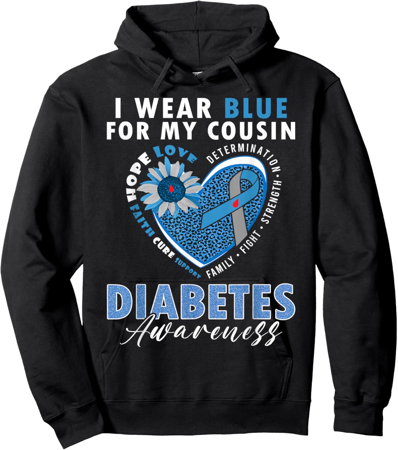 I Wear Blue For My Cousin Type 1 Diabetes Awareness Month Hoodie - Hoodie | Black