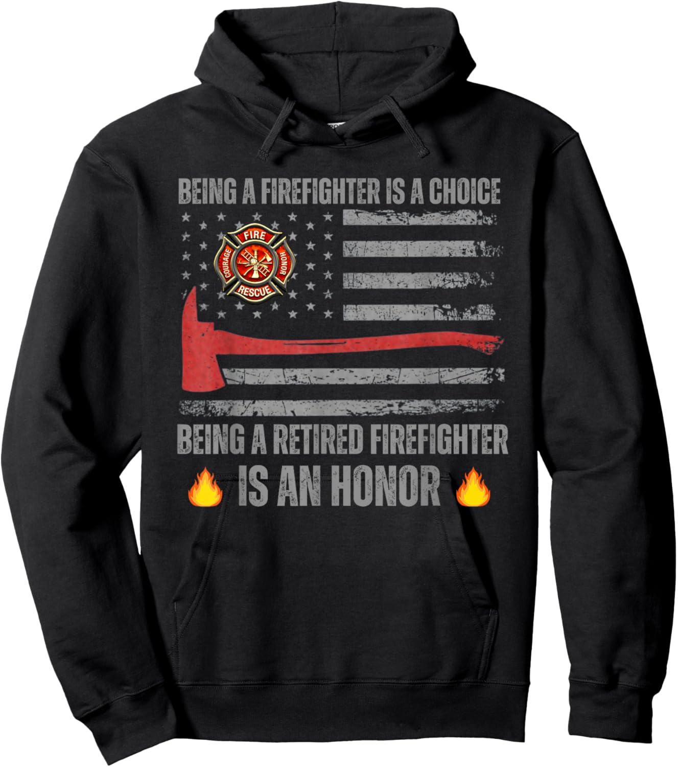 Being a Firefighter is a Choice Being a Retired Firefighter Hoodie - Hoodie | Black