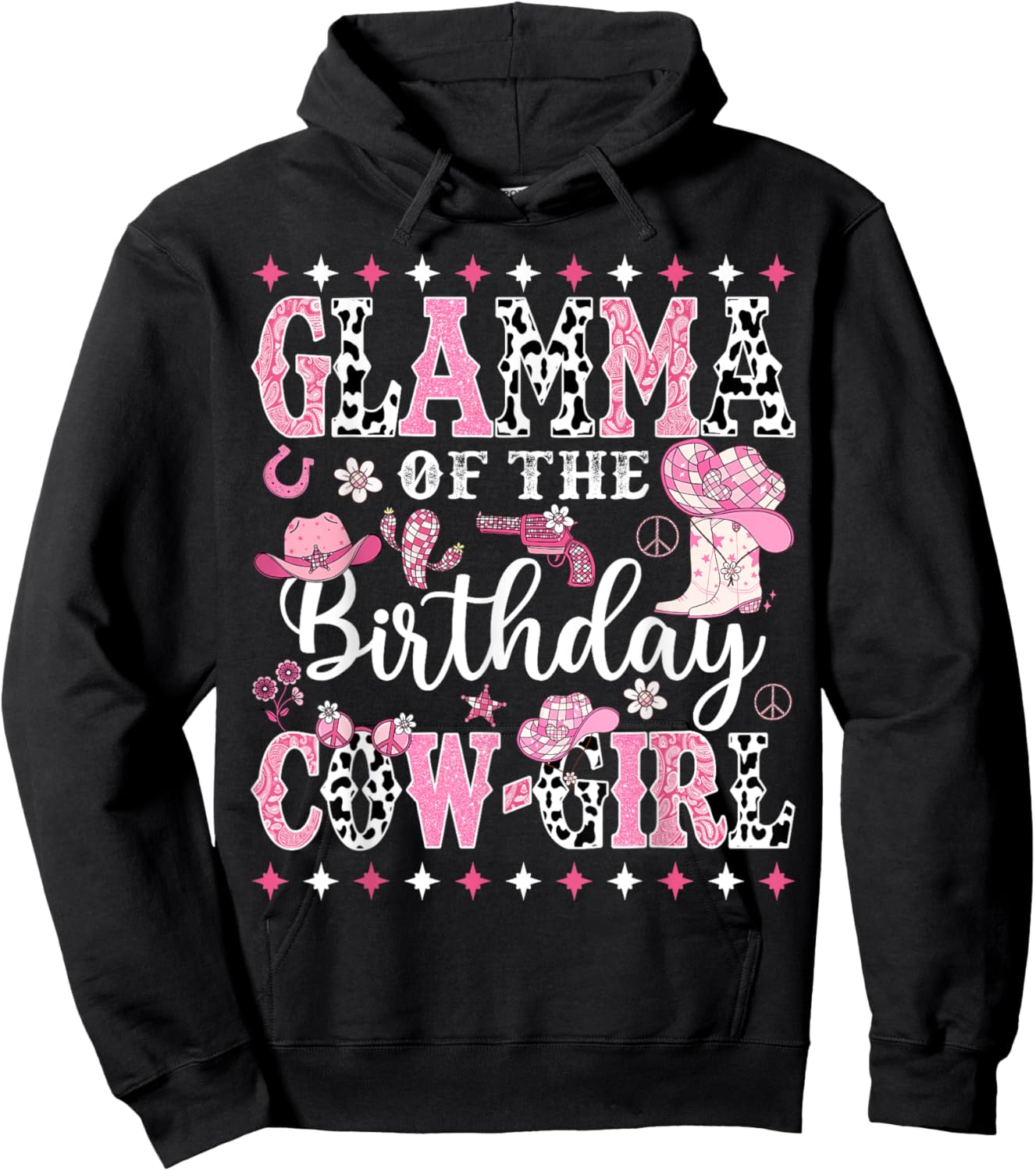 Glamma Of The Birthday CowGirl Rodeo CowGirl Birthday Hoodie - Hoodie | Black