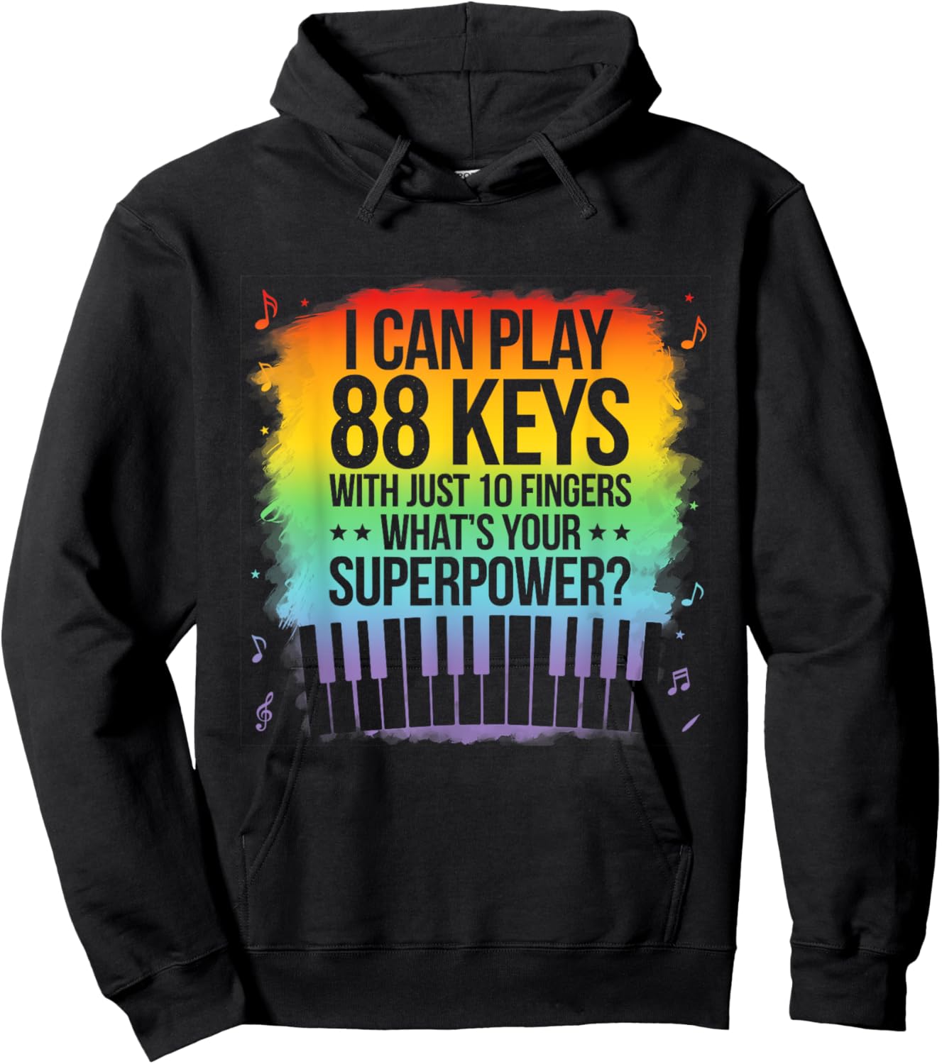I Can Play 88 Keys Piano Jazz Music Keyboard Player Composer Hoodie - Hoodie | Black