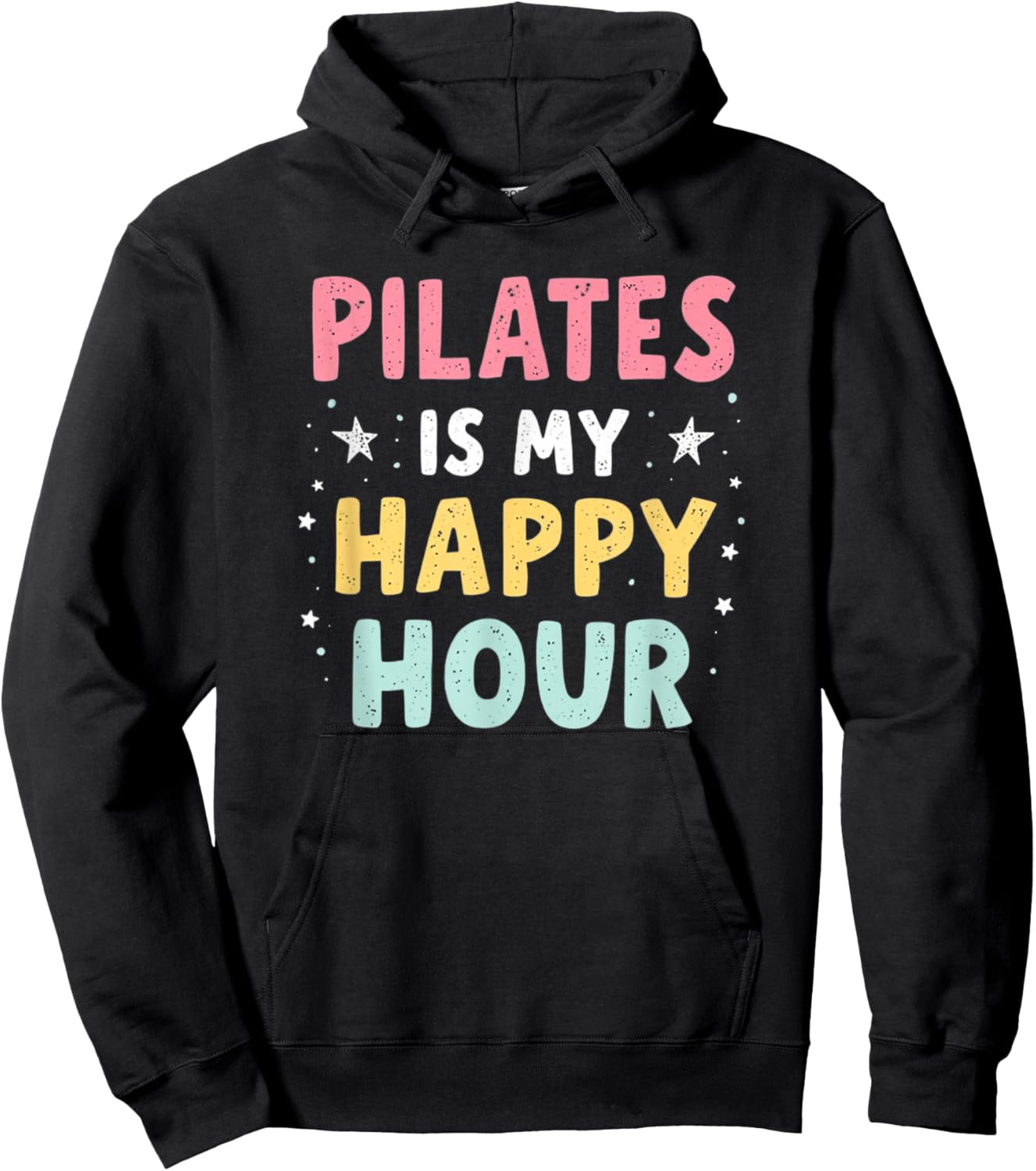 Pilates Is My Happy Hour Hoodie - Hoodie | Black