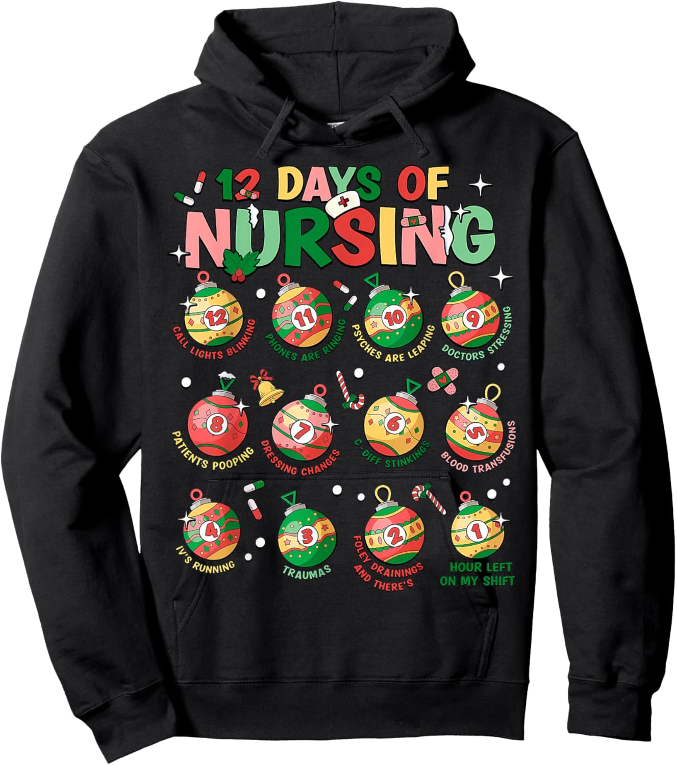12 Days Of Nursing Christmas Nurse Peds RN NICU Er Med Surg Hoodie - Hoodie | Black