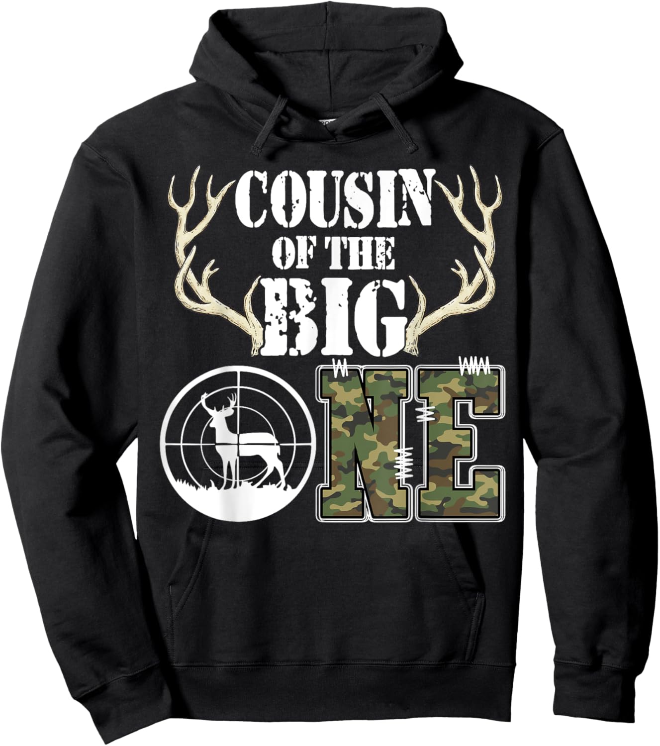 Cousin of The Big One Birthday Boy Deer Hunter Camouflage Hoodie - Hoodie | Black