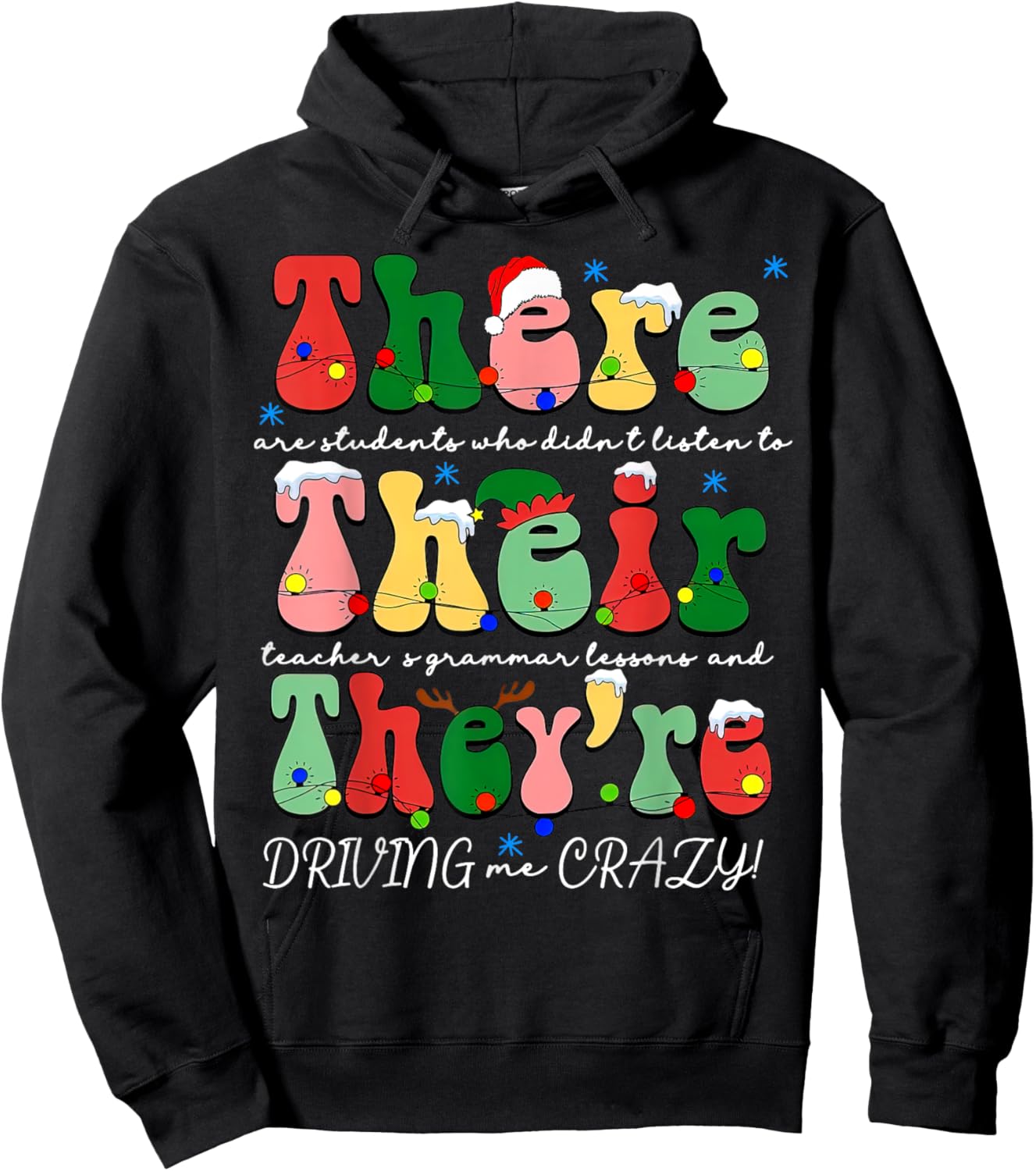 There Their They're English Grammar Christmas ELA Teacher Hoodie - Hoodie | Black