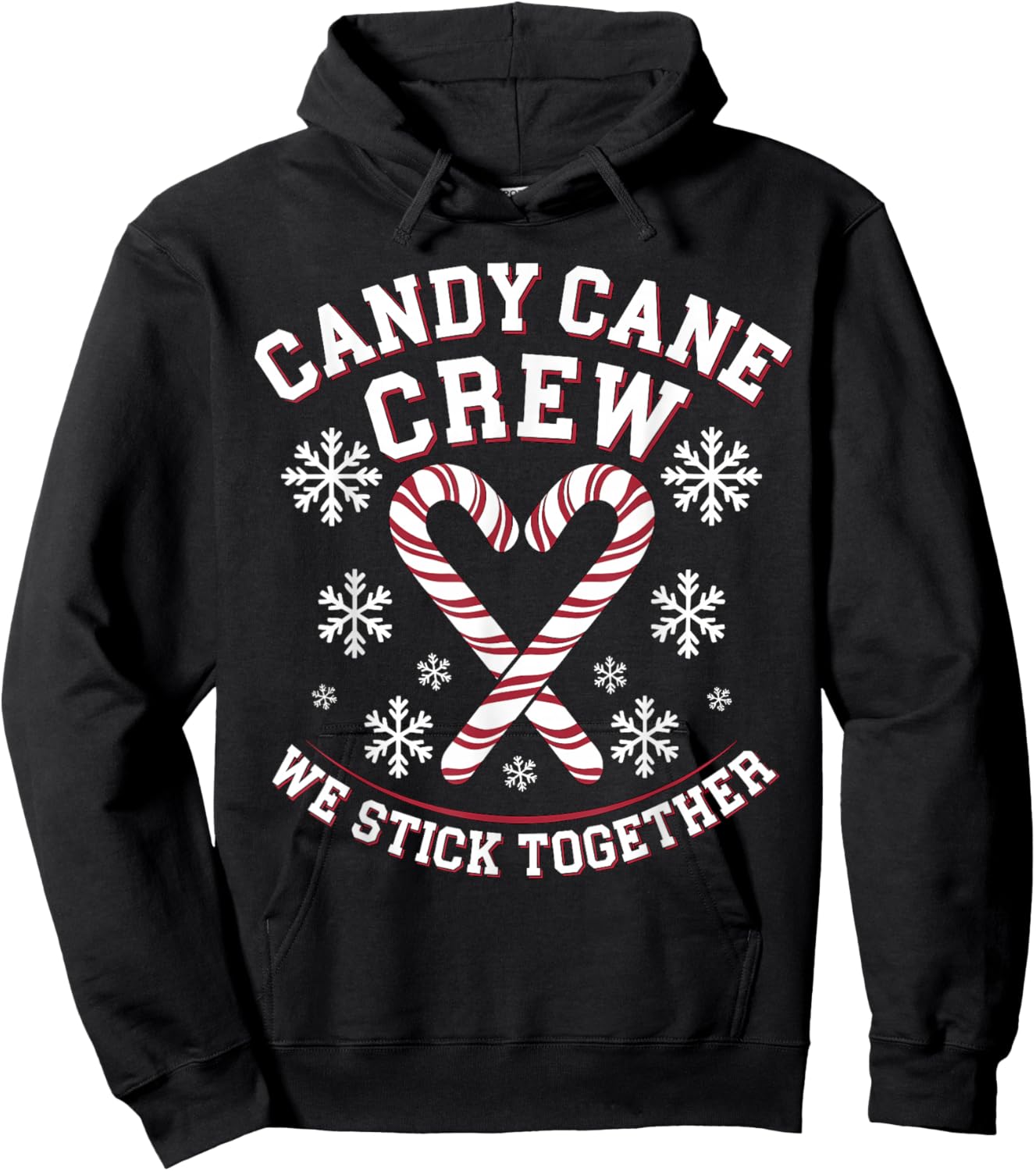 Candy Cane Crew We Stick Together Christmas Costume Xmas Hoodie - Hoodie | Black