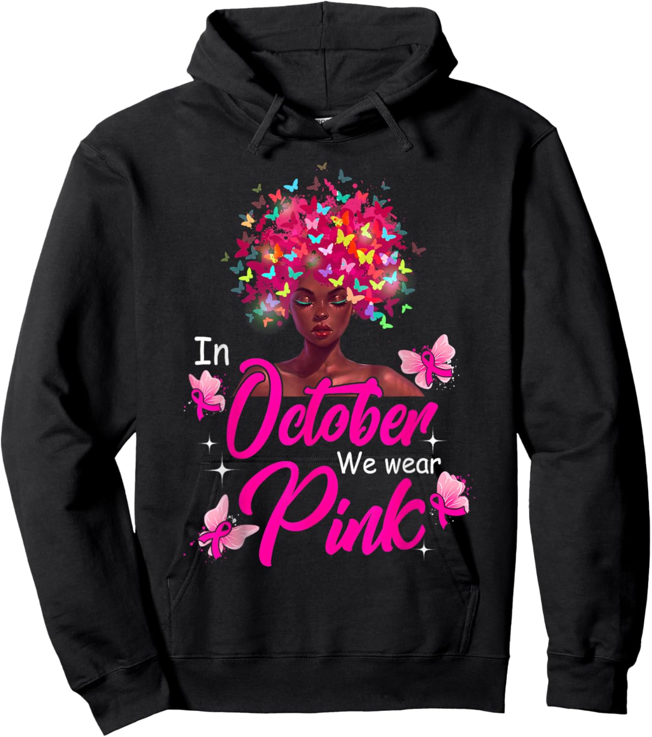 In October We Wear Pink Breast Cancer Awareness Black Women Hoodie - Hoodie | Black