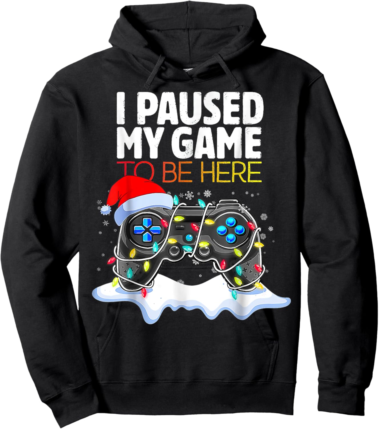 I Paused My Game To Be Here Funny Christmas Gamer Boys Hoodie - Hoodie | Black
