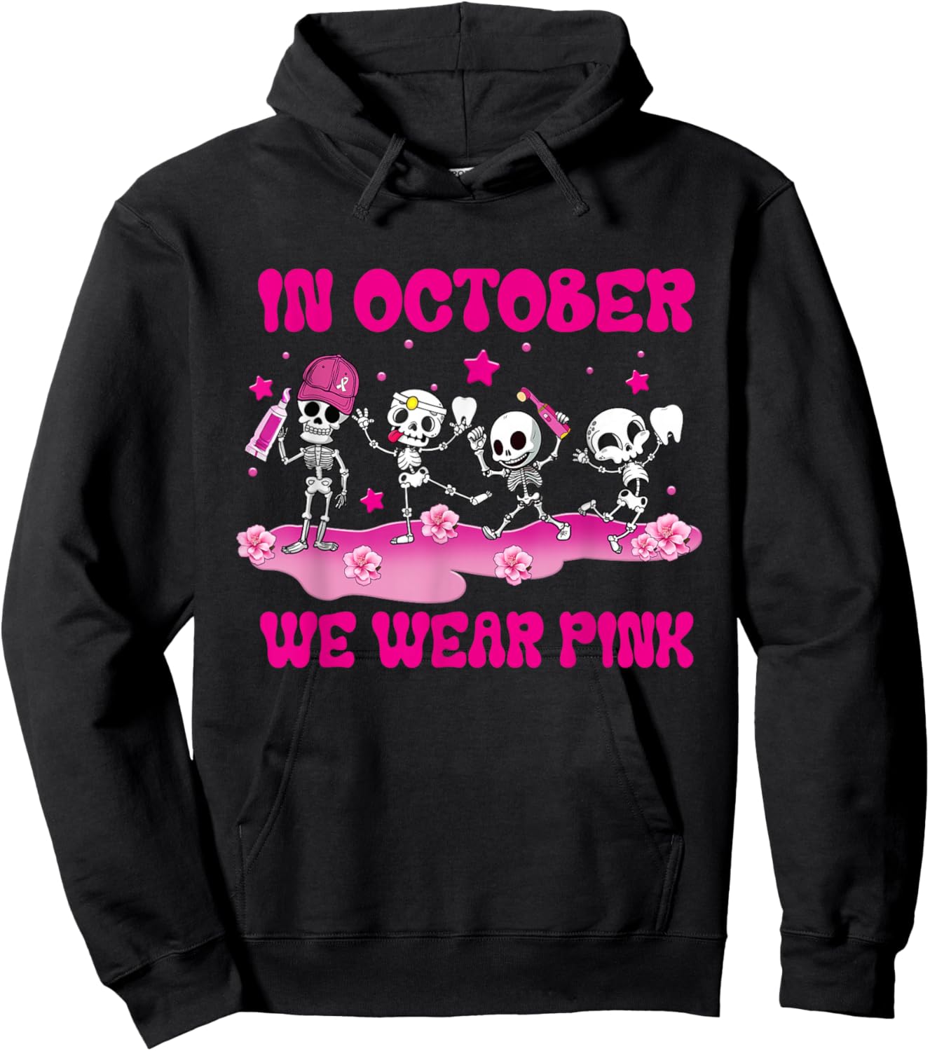 In October We Wear Pink Dental Breast Cancer Awareness Hoodie - Hoodie | Black