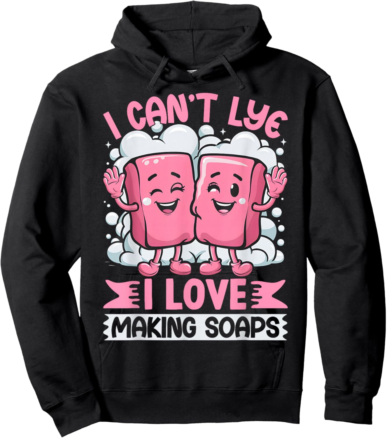 Funny Soap Soapmaking Soap Maker Pun Novelty Hoodie - Hoodie | Black