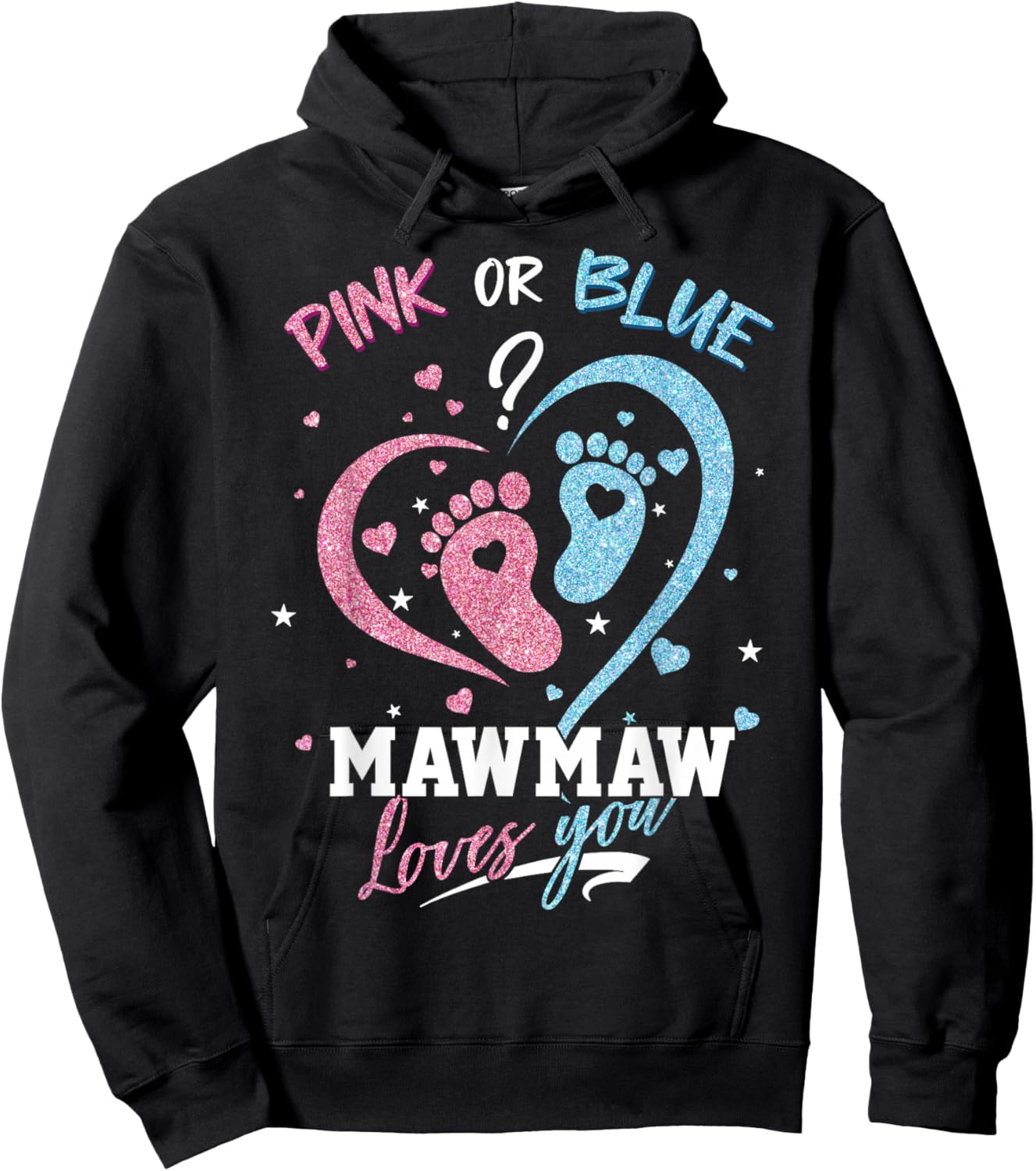 Pink Or Blue Mawmaw Loves You Gender Reveal Party Hoodie - Hoodie | Black