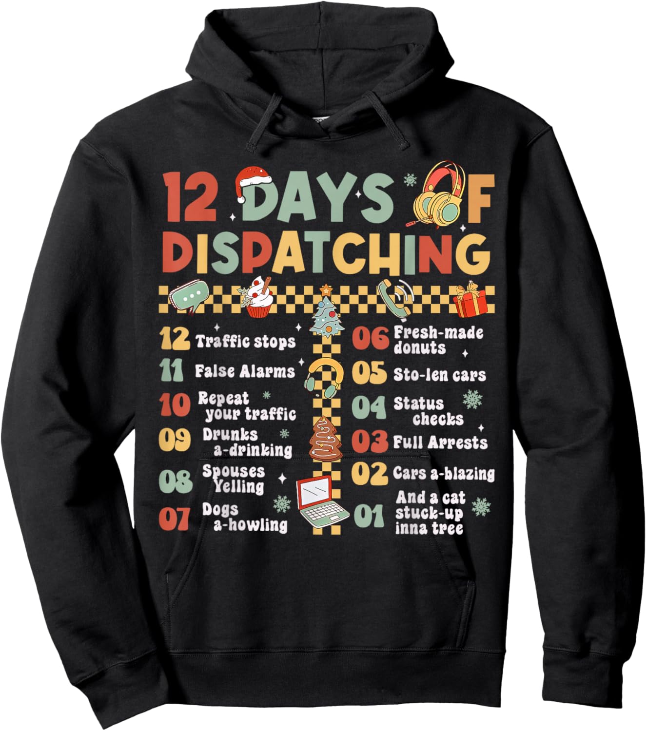 12 Days Of Dispatching 911 Dispatcher Christmas Pajama Hoodie - Hoodie | Black
