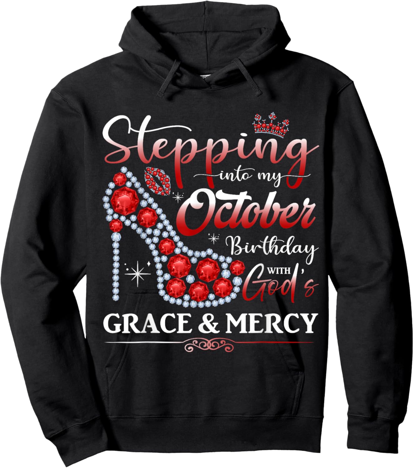 Stepping into My October Birthday Women Girls Ladies Funny Hoodie - Hoodie | Black