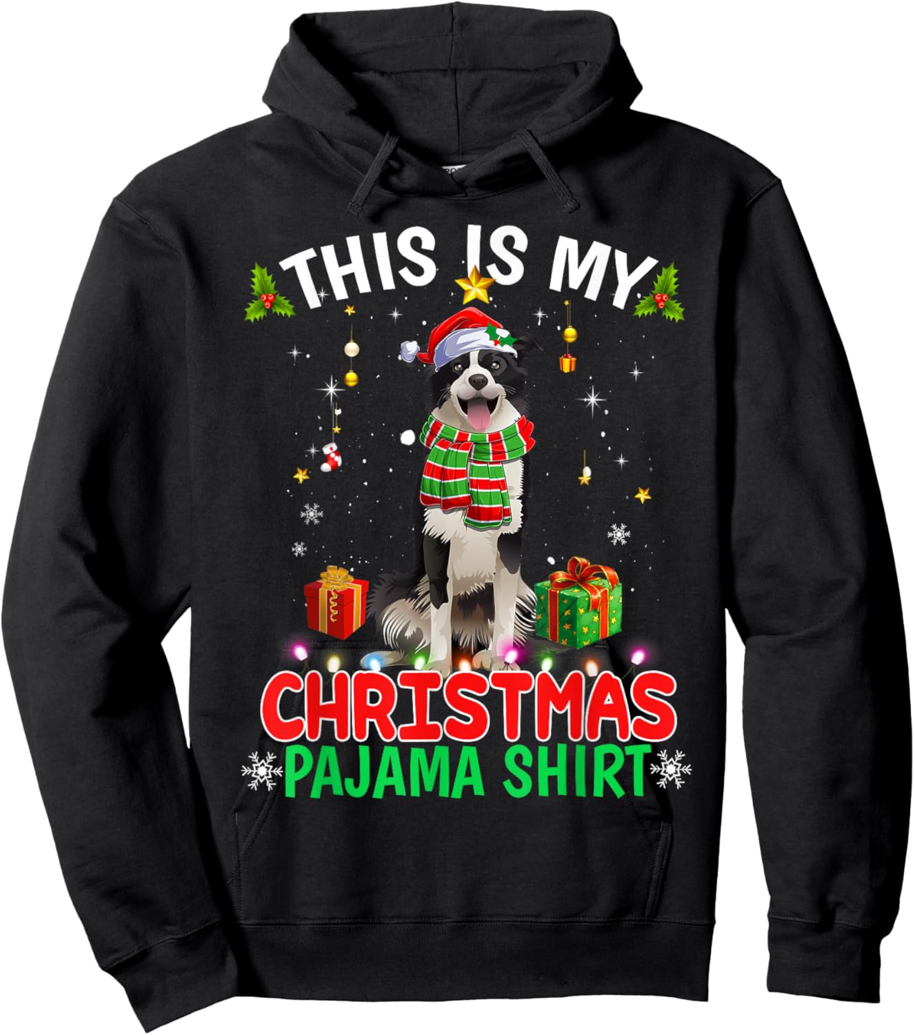 This Is My Christmas Pajama Shirt Border Collie Xmas Dogs Hoodie - Hoodie | Black