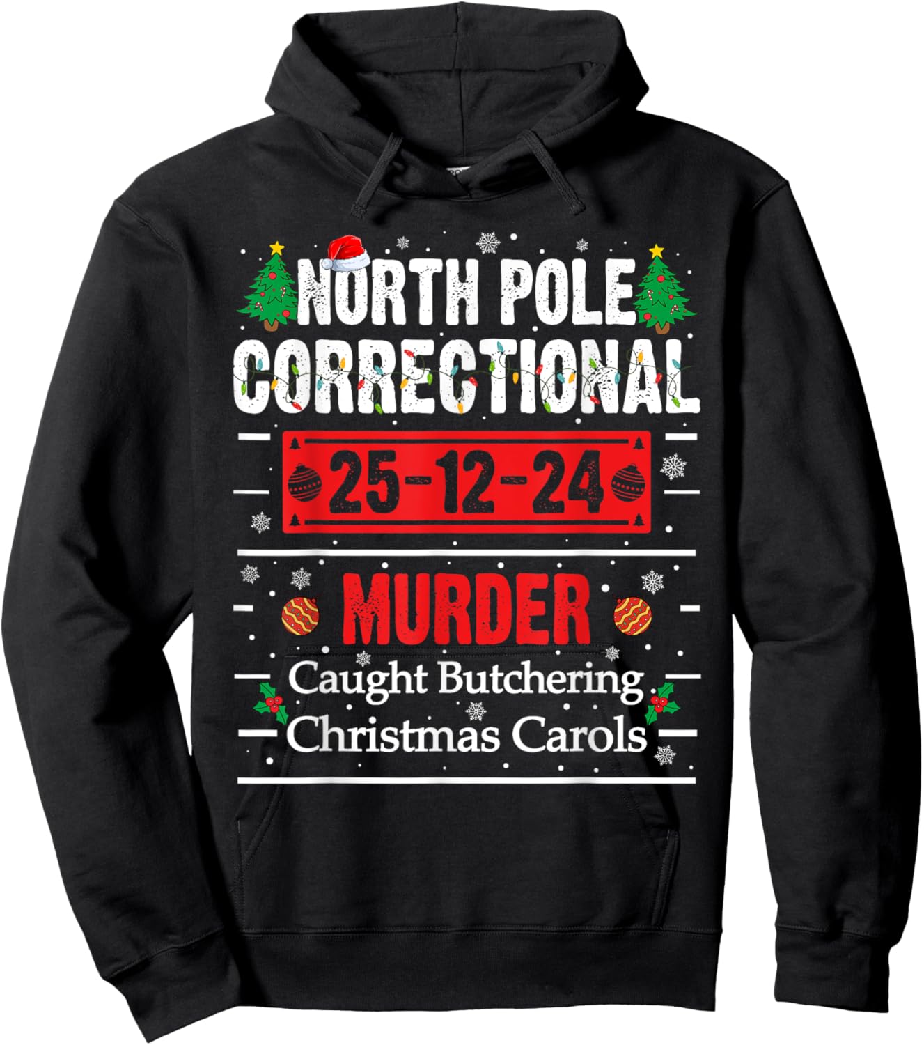 North Pole Correctional Christmas - -Adults, Black, Small, Short Sleeve Hoodie - Hoodie | Black