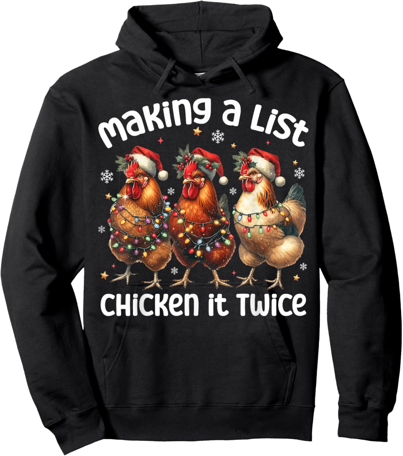 Making A List Chicken It Twice Chicken Lover Santa Hat Light Hoodie - Hoodie | Black