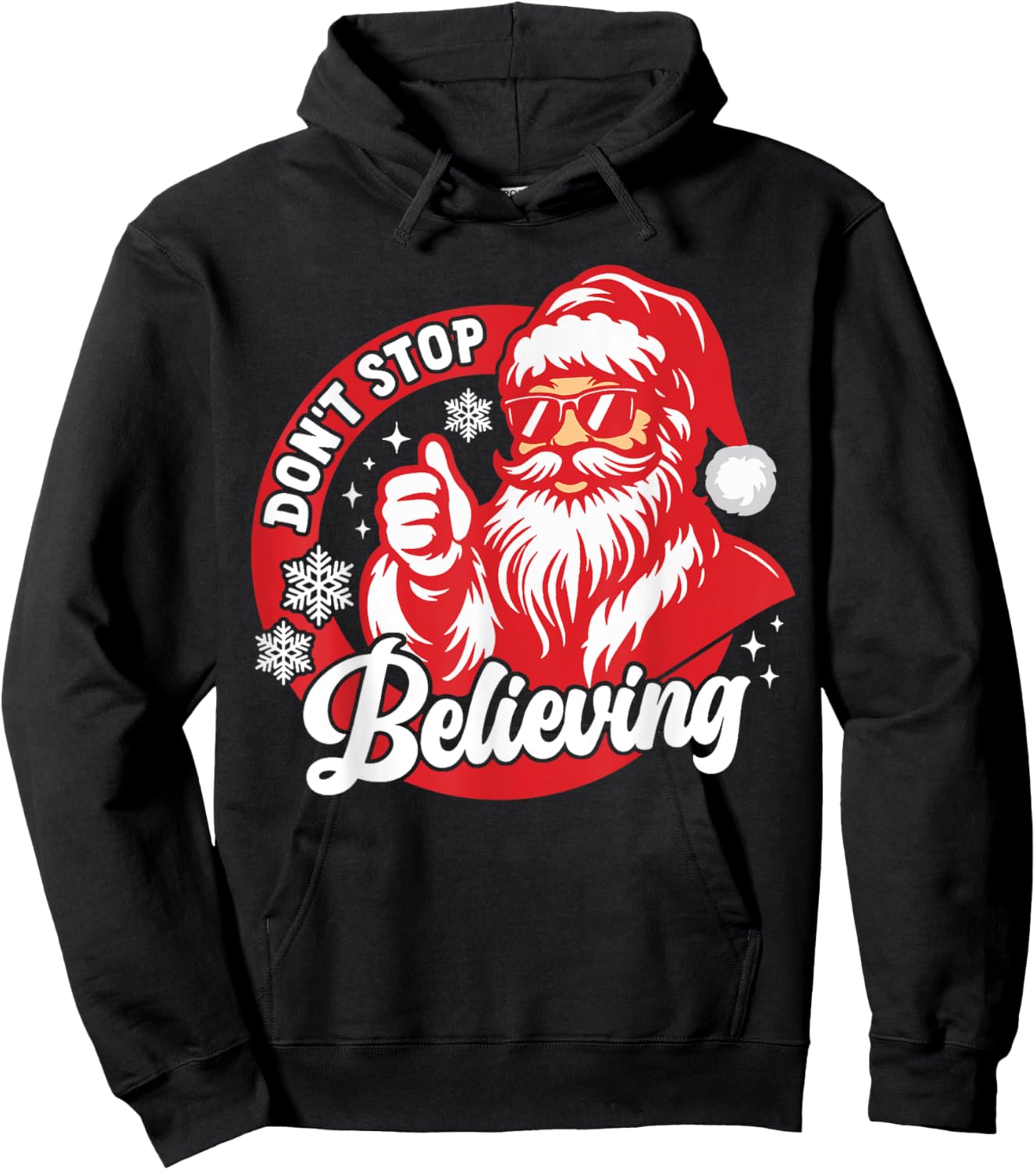 Don't Stop Believing Funny Santa Claus Christmas Believe PJ Hoodie - Hoodie | Black