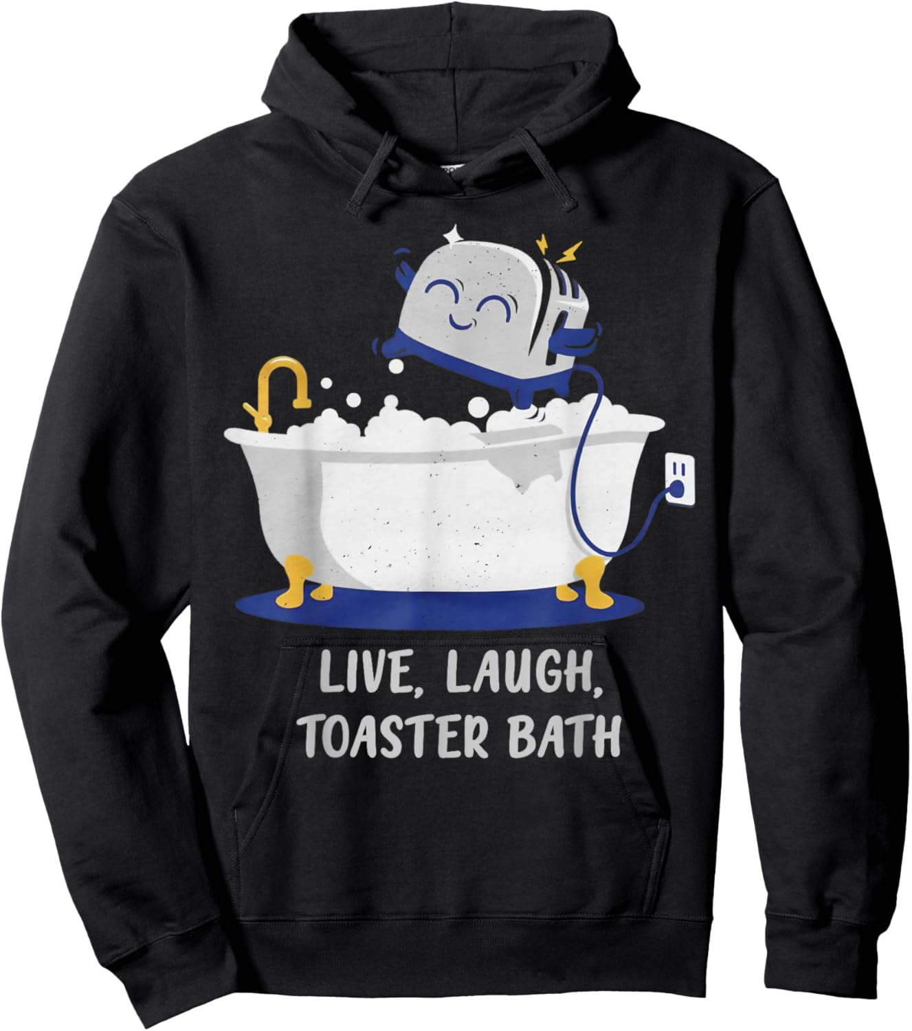 Live Laugh Toaster Bath Hoodie - Hoodie | Black
