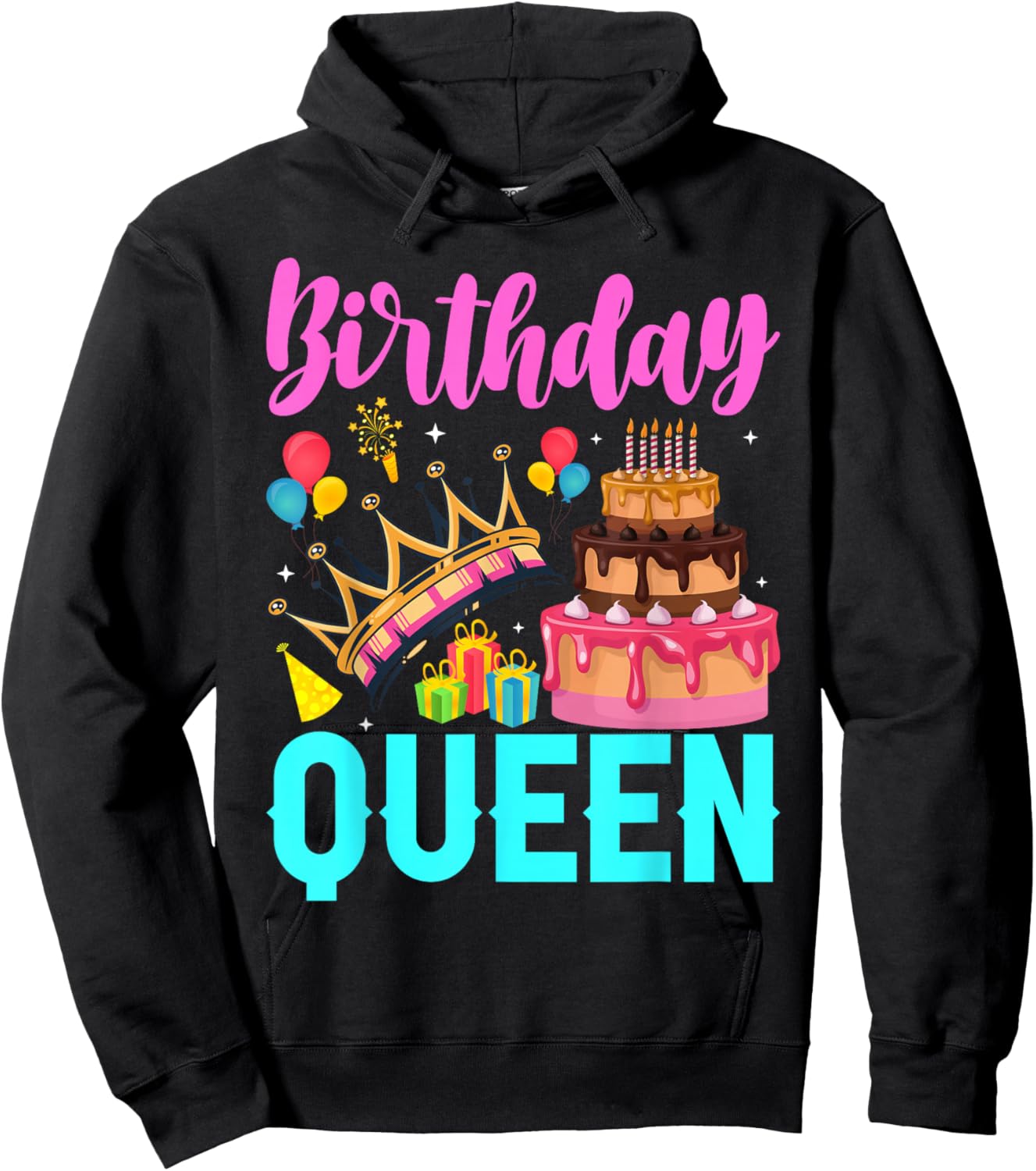 Birthday Queen Birthday Women Birthday Girl Its My Birthday Hoodie - Hoodie | Black