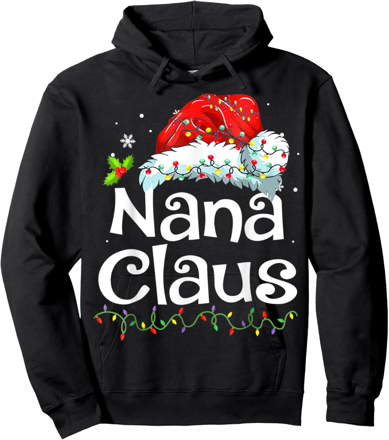 Nana Claus Christmas Pajama Family Matching Xmas Light Hoodie - Hoodie | Black