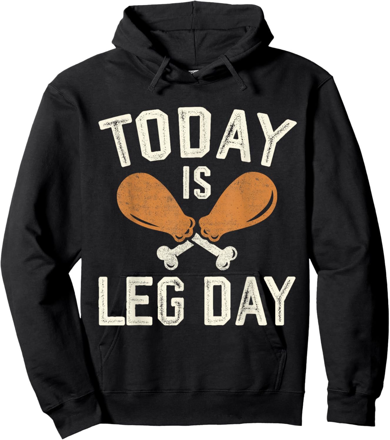 Today is Leg Day for Gym and Fitness Thanksgiving Hoodie - Hoodie | Black