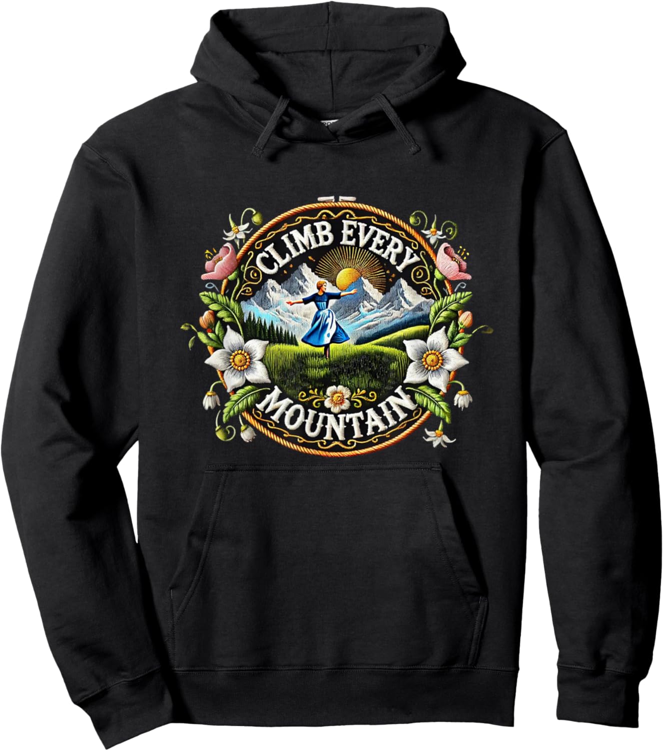 Climb Every Mountain Alps Theatre Sound Of Music Musical Hoodie - Hoodie | Black